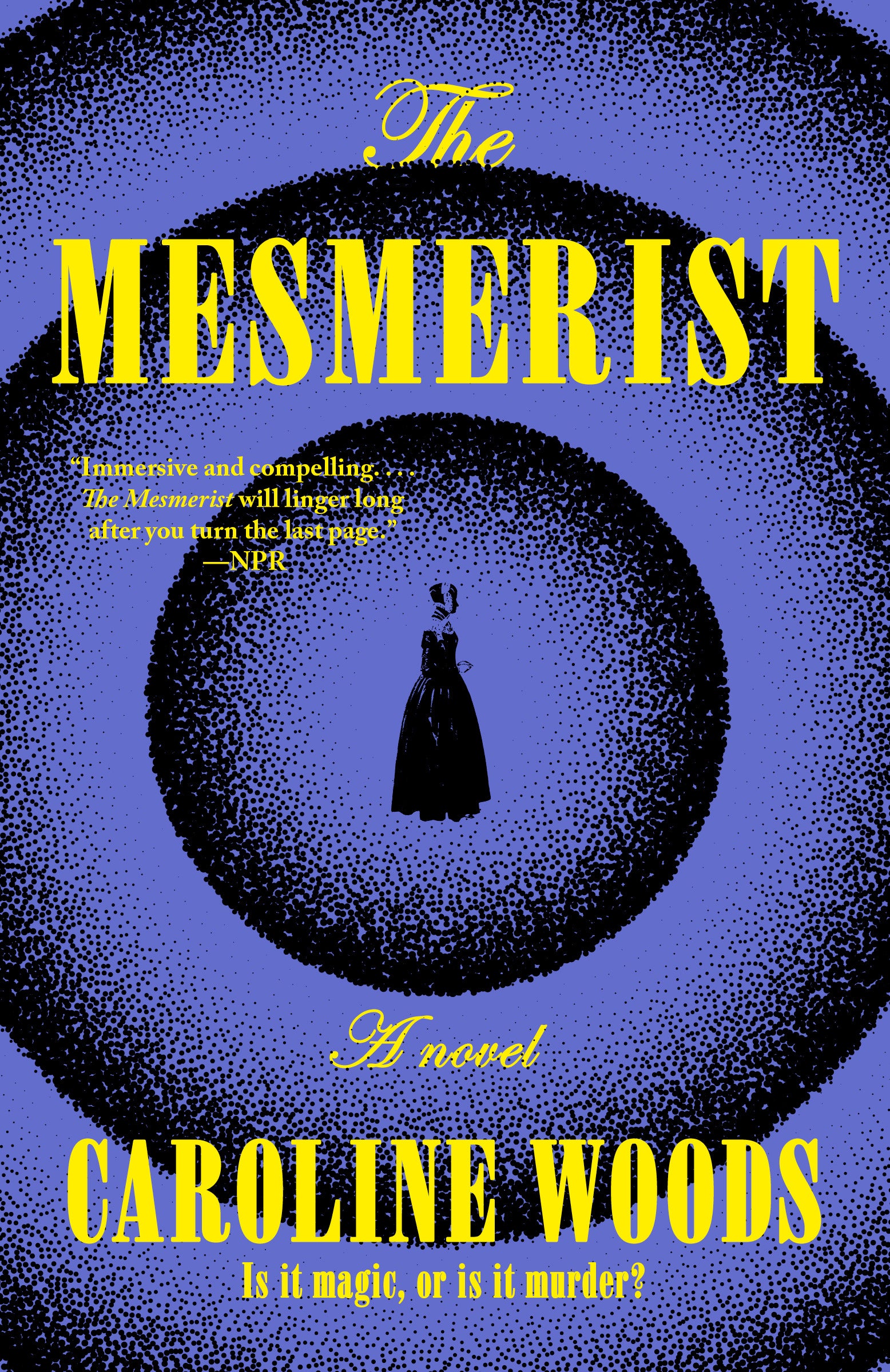 The Mesmerist