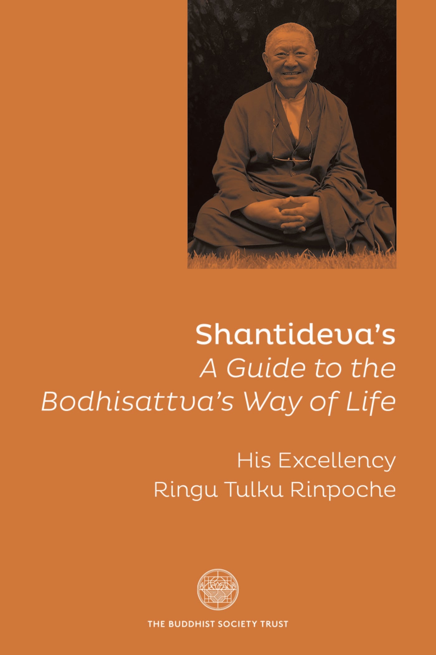 Shantideva's 'A Guide to the Bodhisattava's Way of Life'