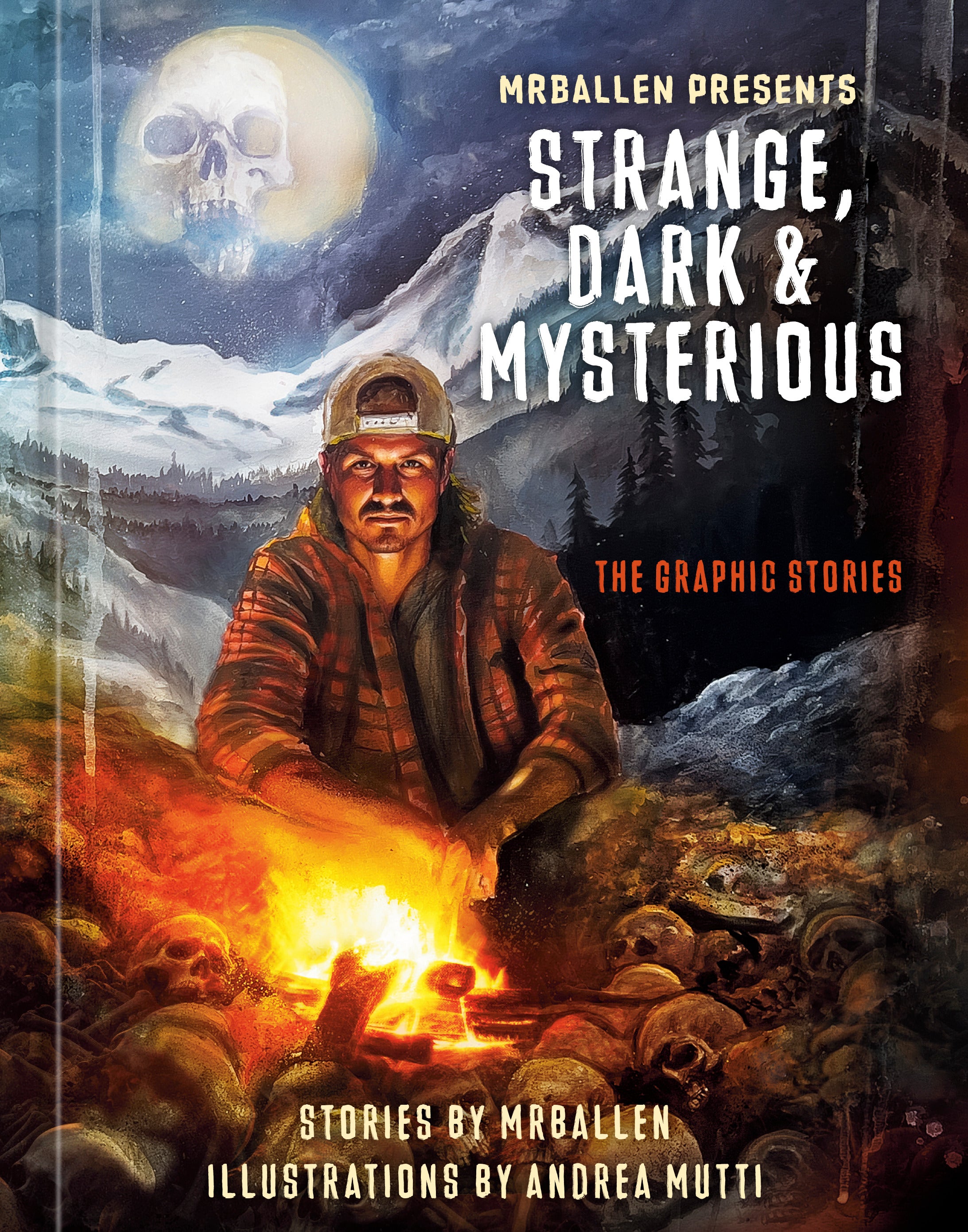 MrBallen Presents: Strange, Dark &amp; Mysterious