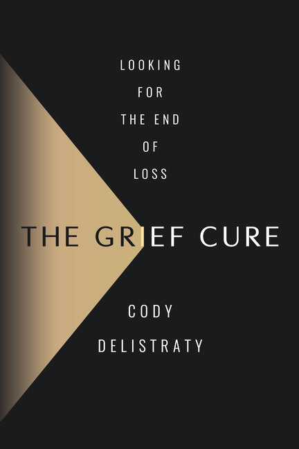 The Grief Cure