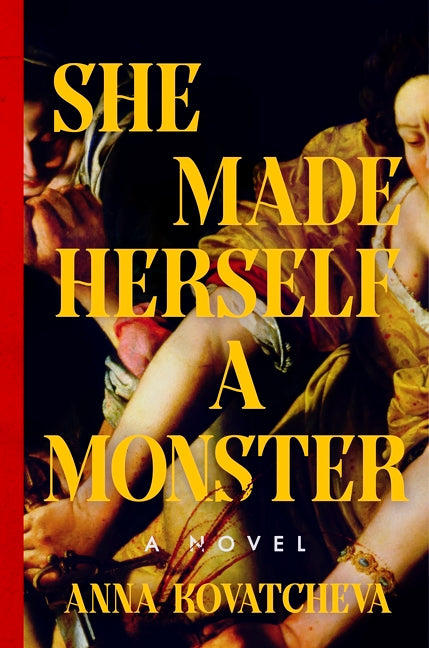 She Made Herself a Monster