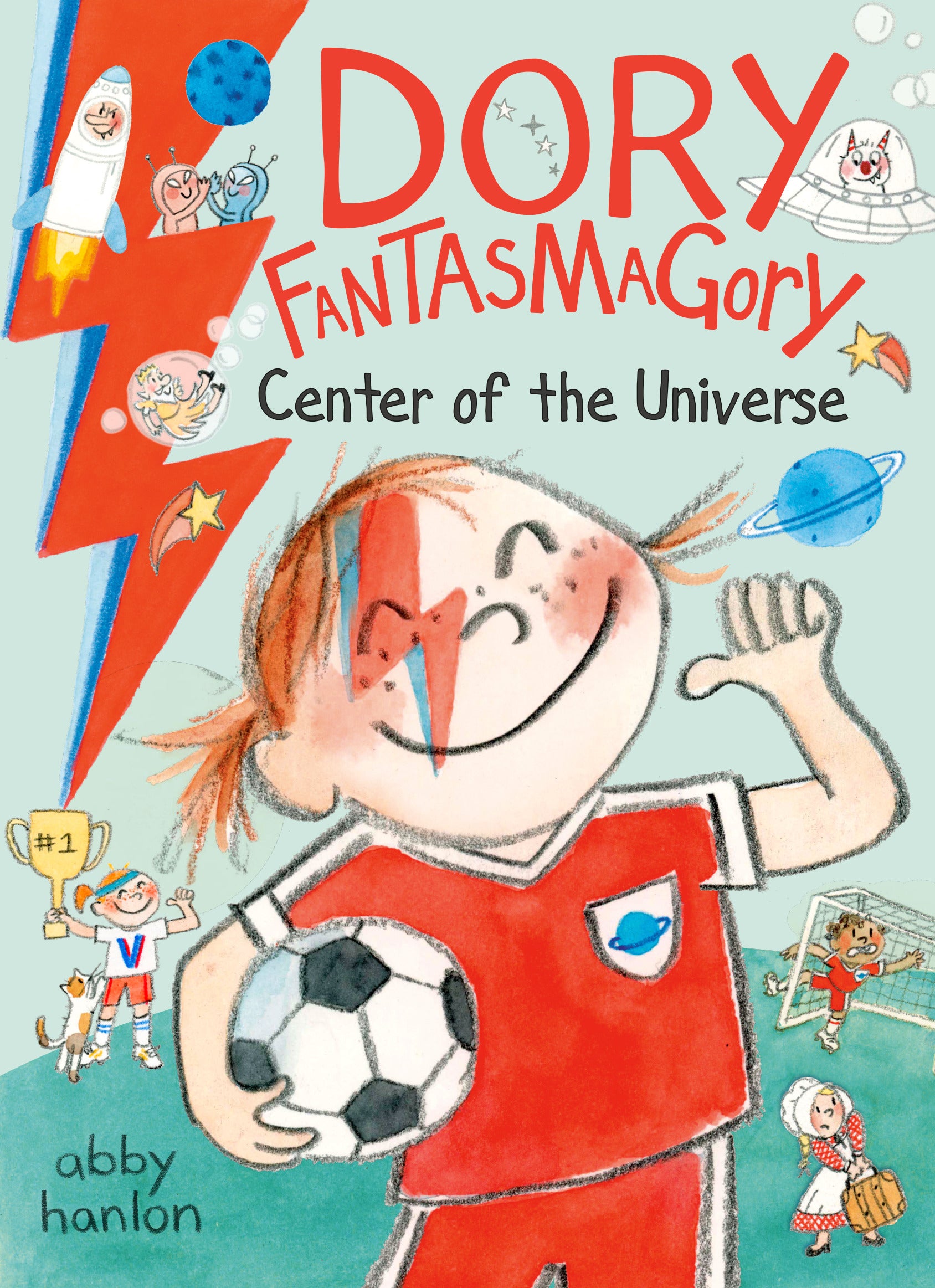 Dory Fantasmagory: Center of the Universe