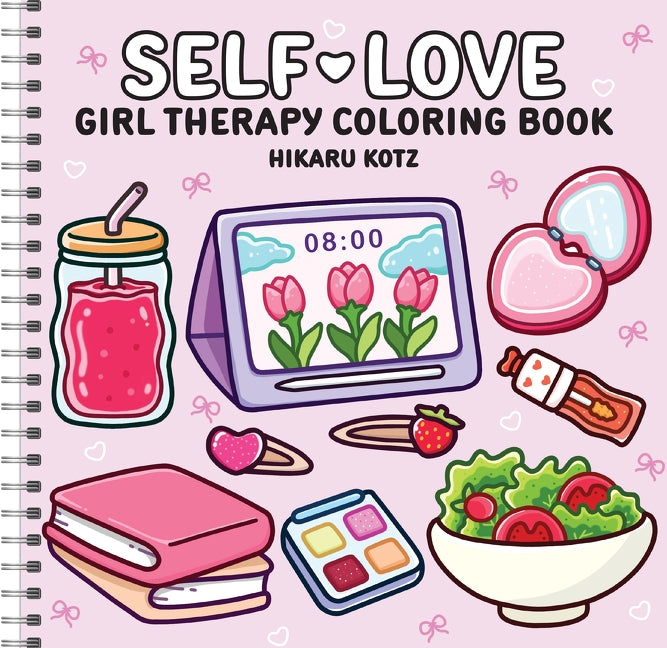 Self-Love: Girl Therapy Coloring Book