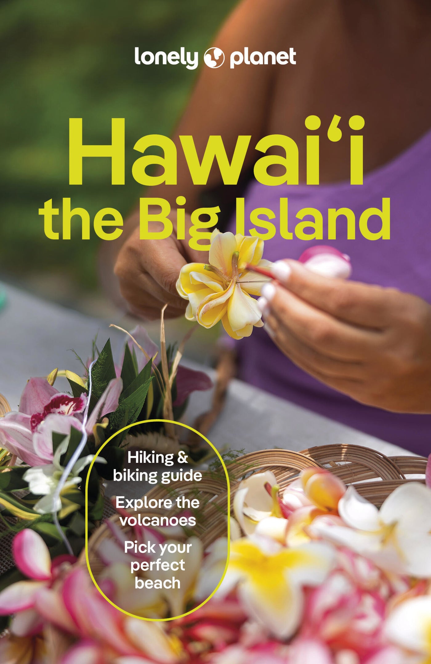 Lonely Planet Hawaii the Big Island 6 6th Ed.