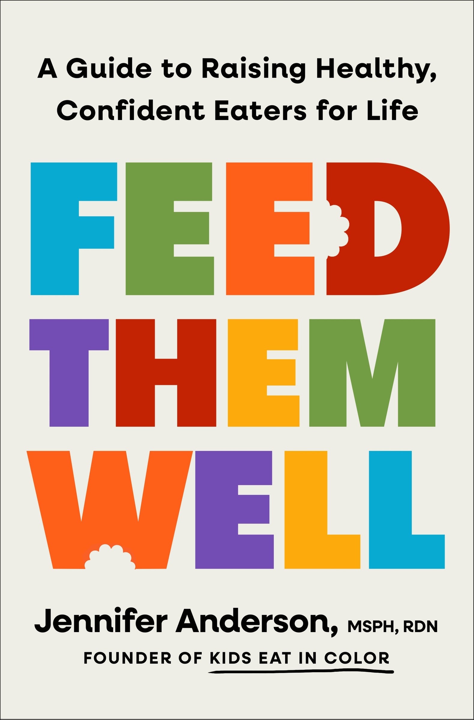 Feed Them Well