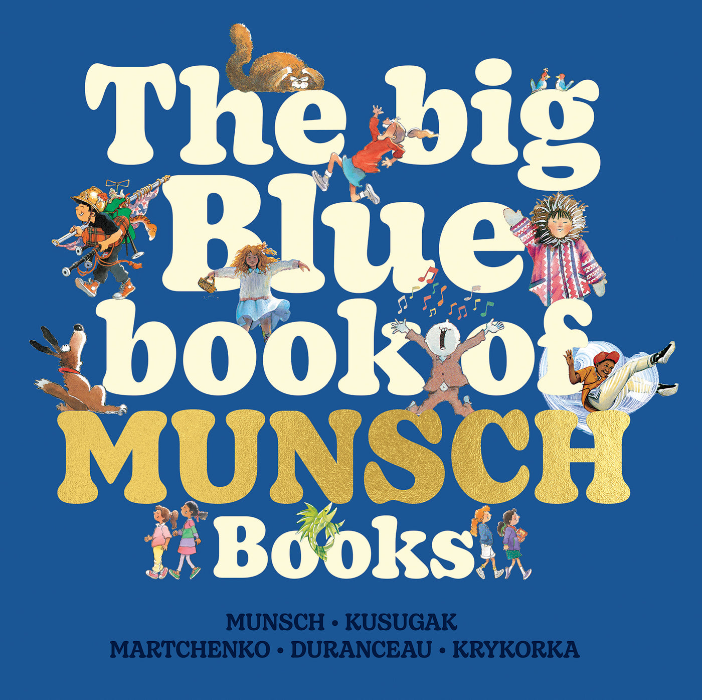The Big Blue Book of Munsch Books