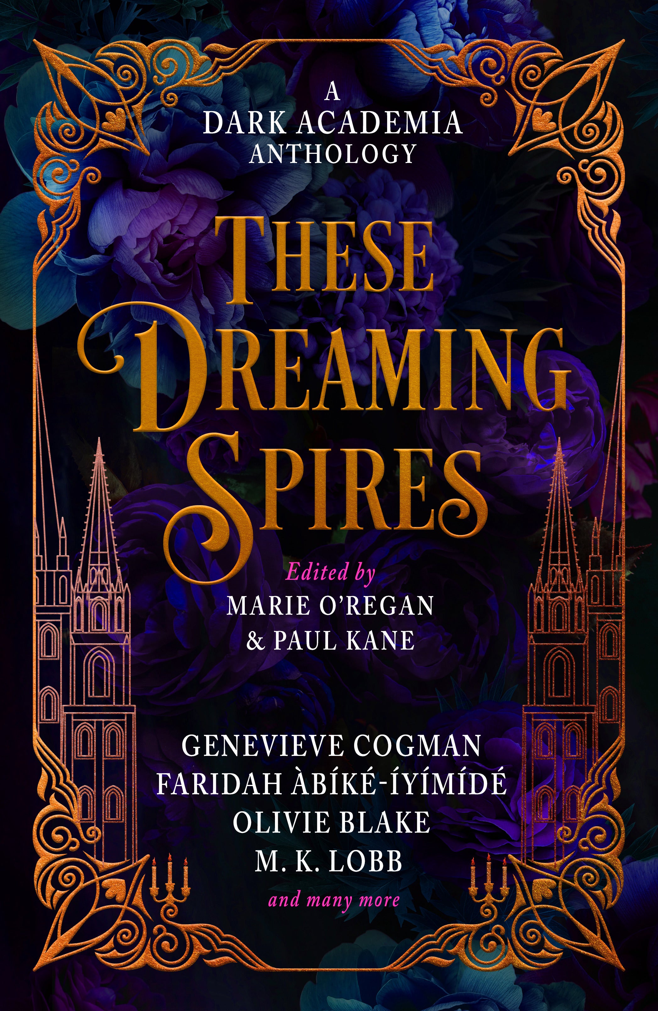 These Dreaming Spires: A Dark Academia Anthology