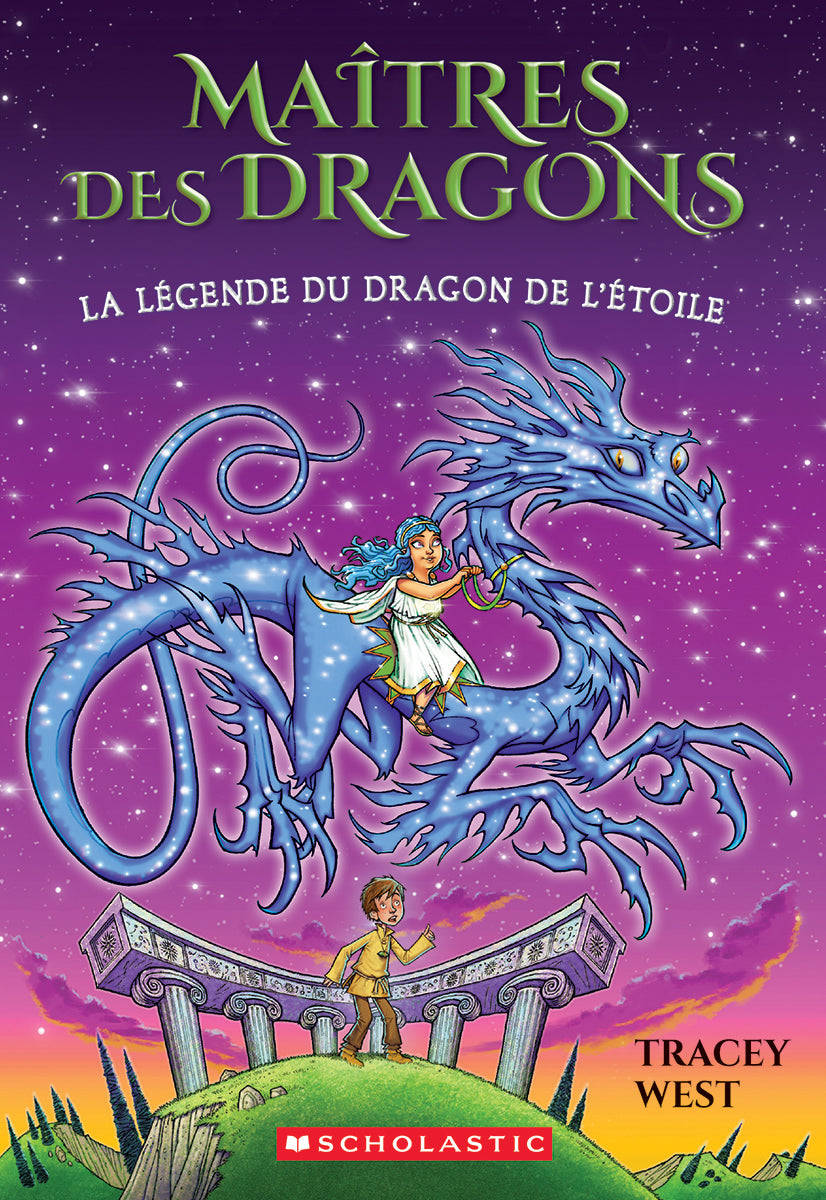 Maîtres des dragons : N° 25 - La légende du dragon de l’Étoile