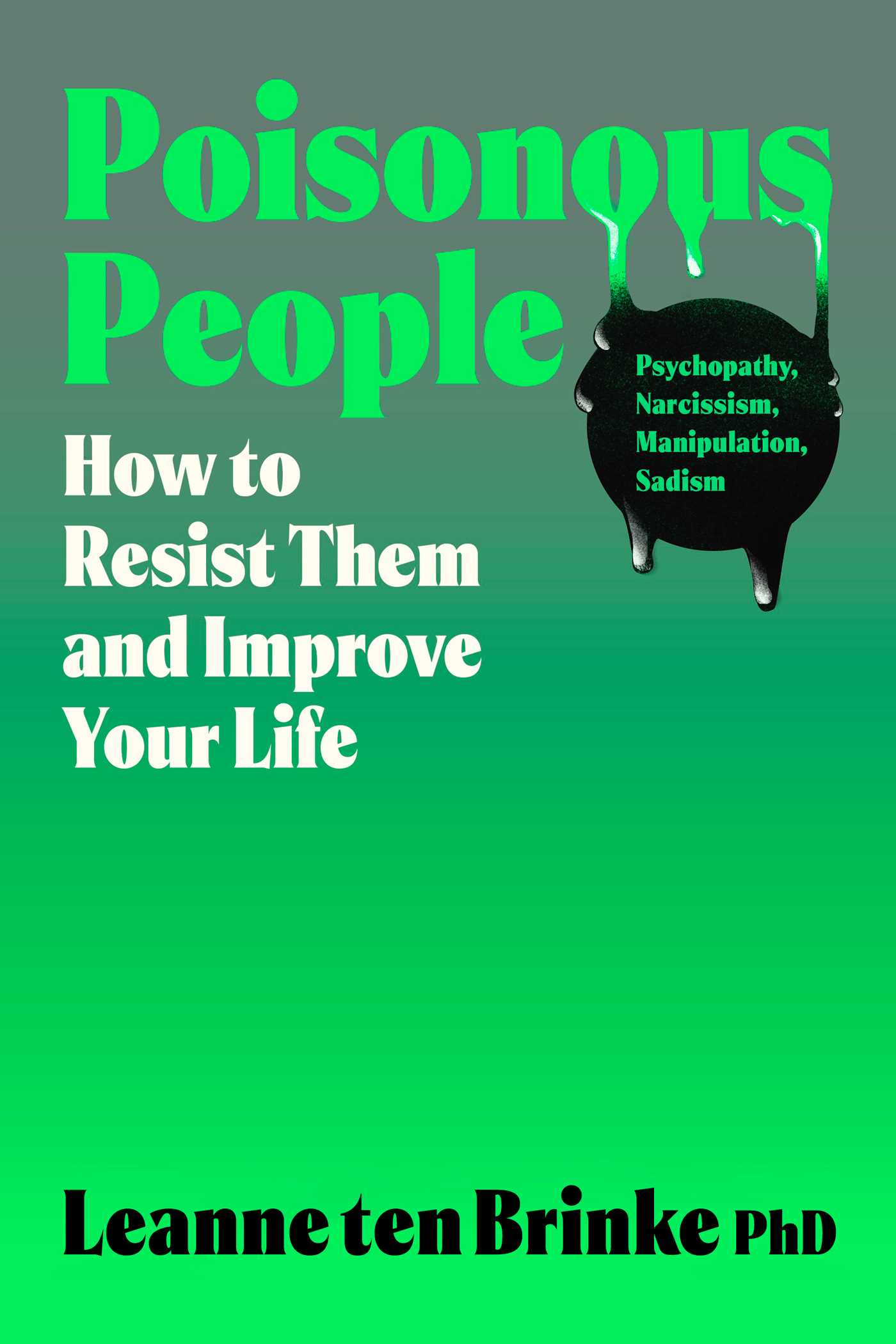 Poisonous People