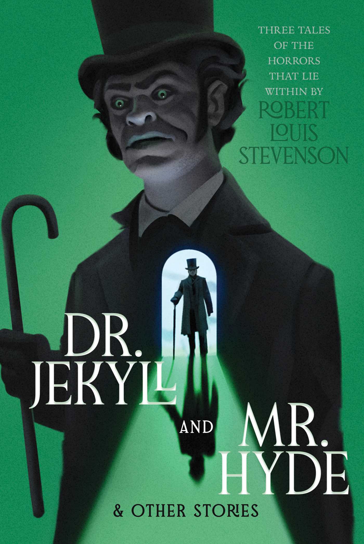 Dr. Jekyll and Mr. Hyde &amp; Other Stories