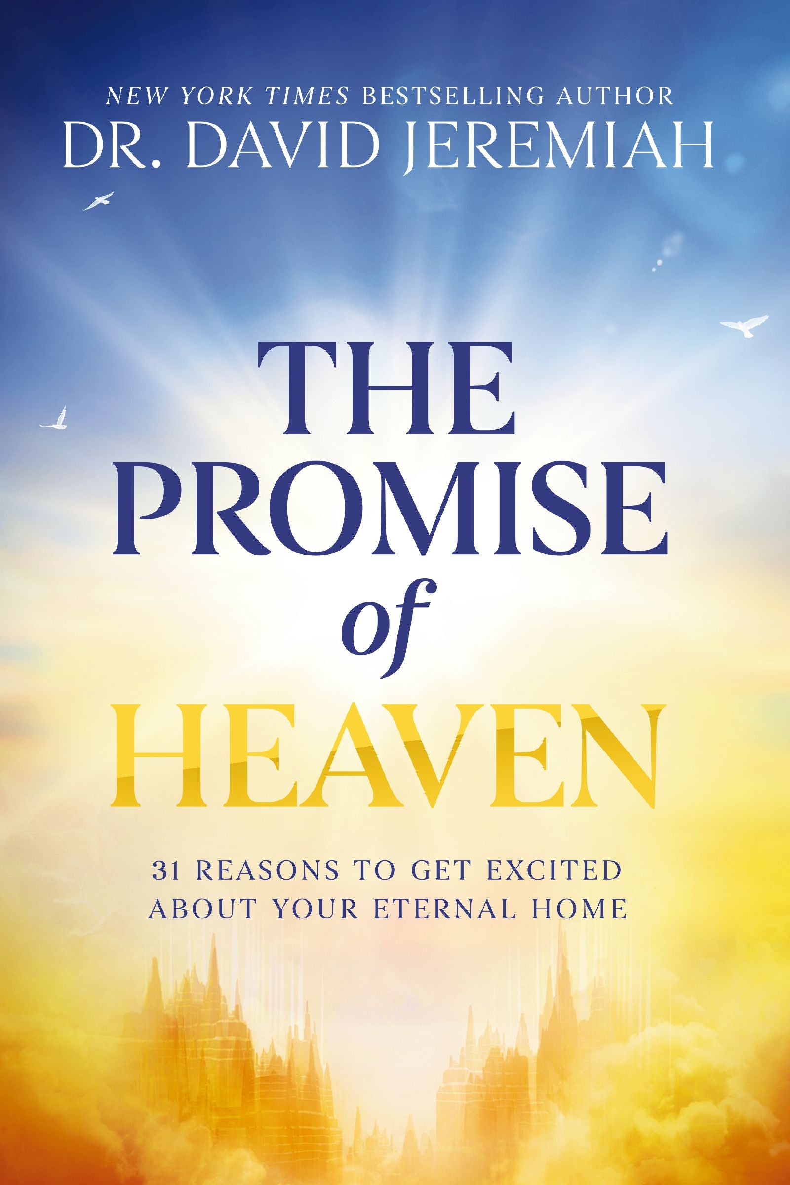 The Promise of Heaven