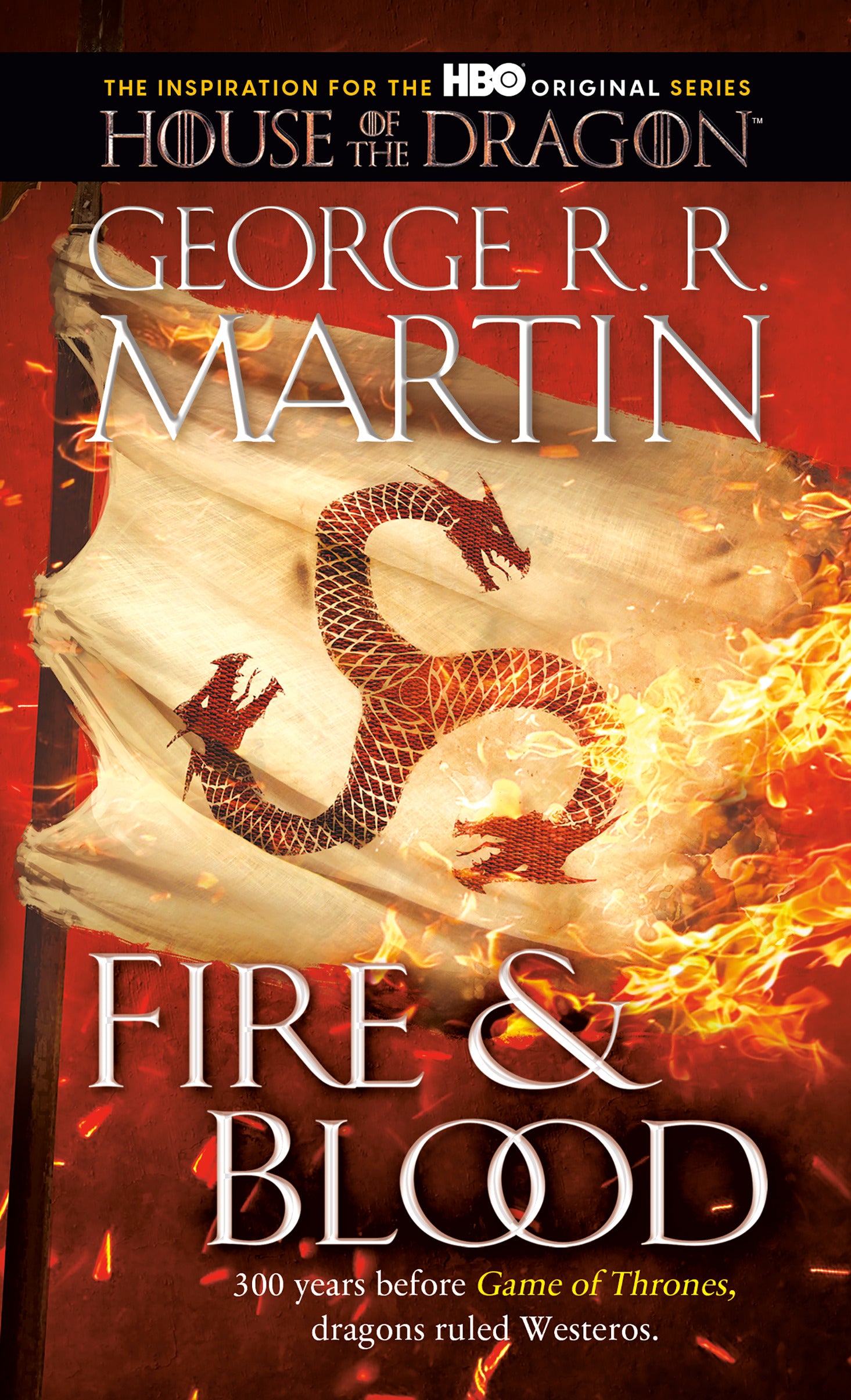 Fire &amp; Blood