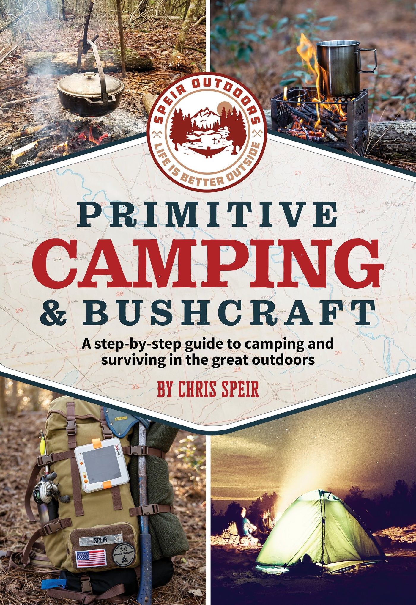 Primitive Camping and Bushcraft (Speir Outdoors)
