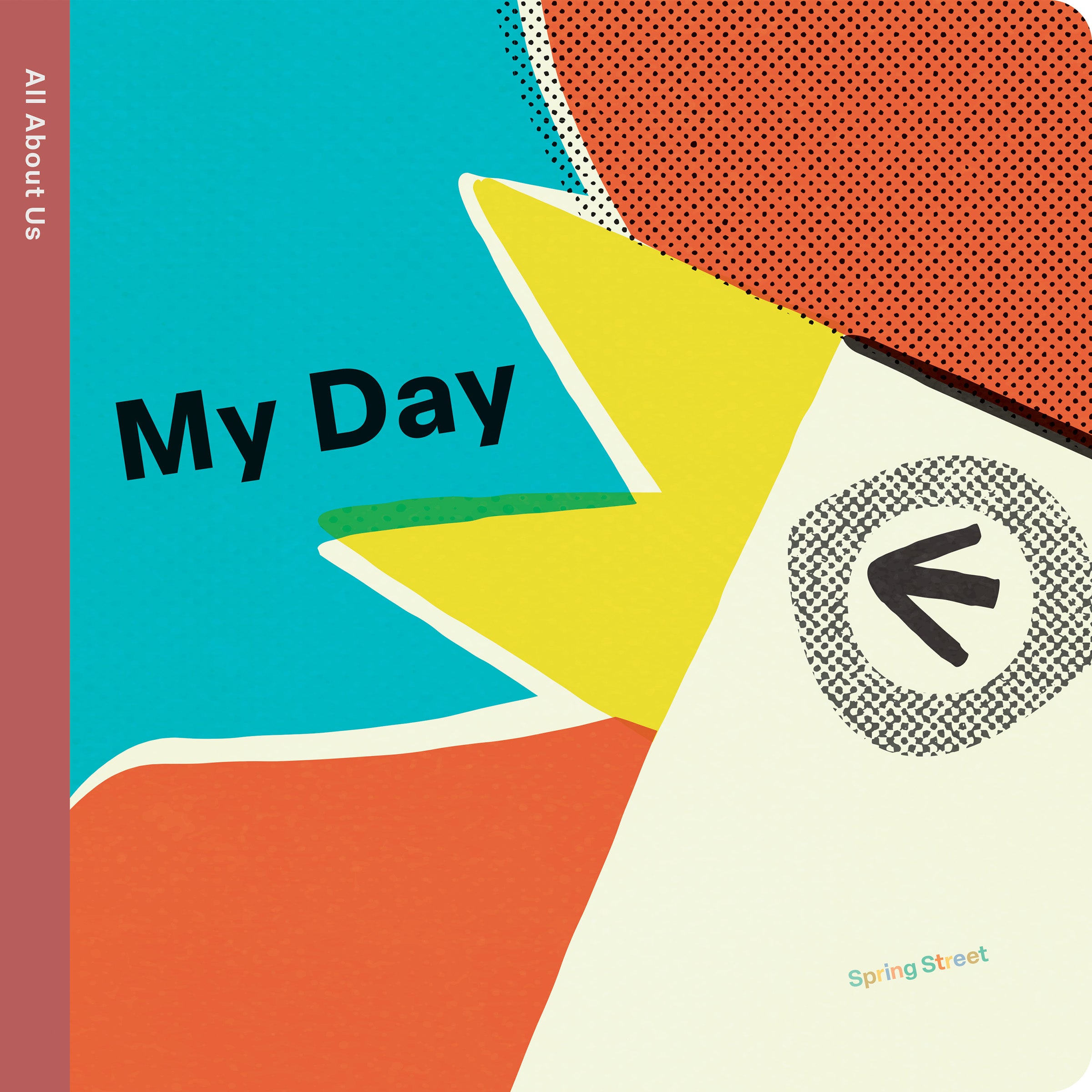 Spring Street All About Us: My Day