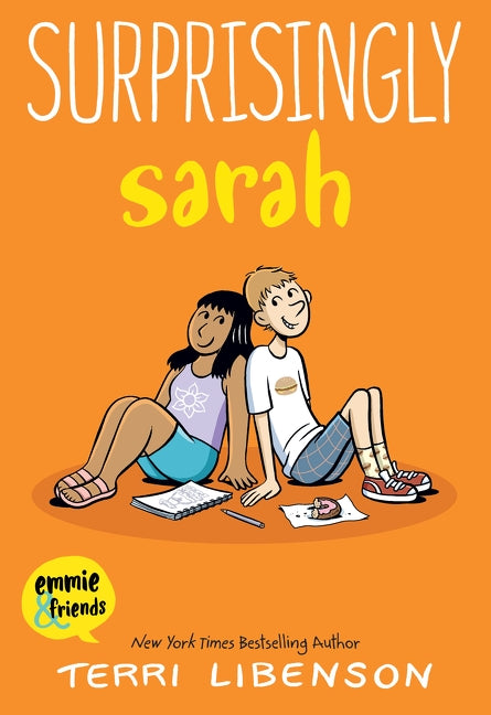 Emmie &amp; Friends: Surprisingly Sarah