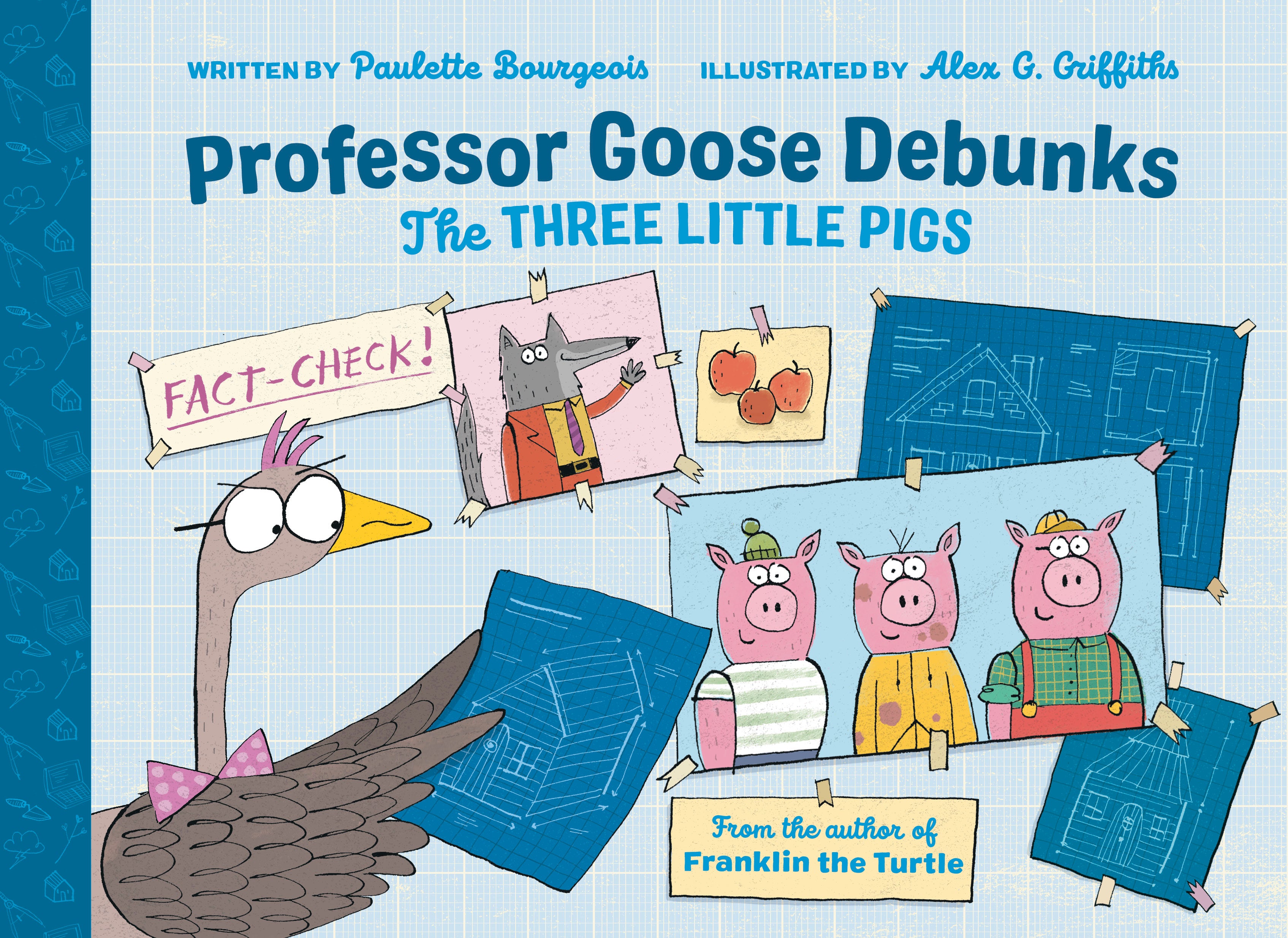 Professor Goose Debunks The Three Little Pigs