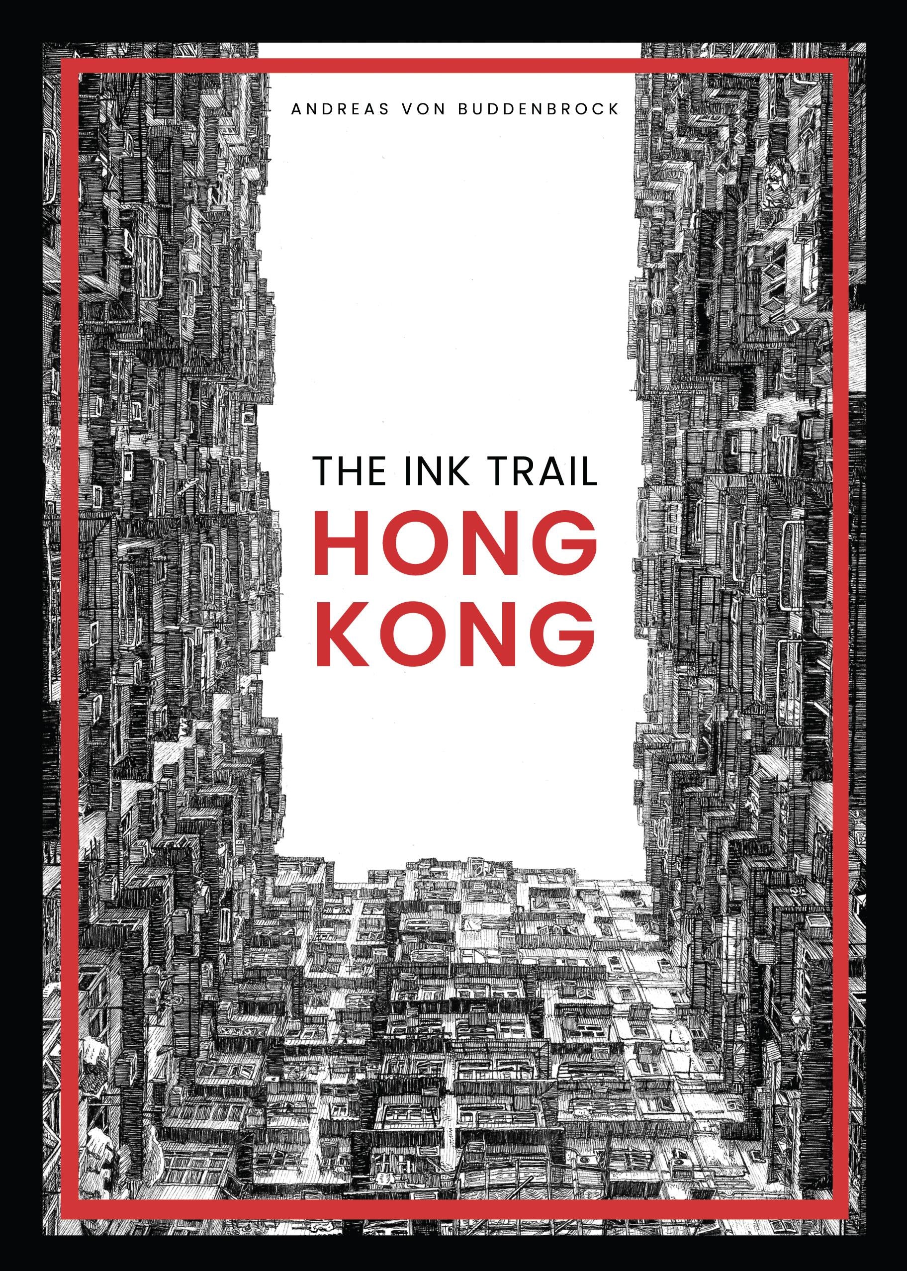 The Ink Trail – Hong Kong