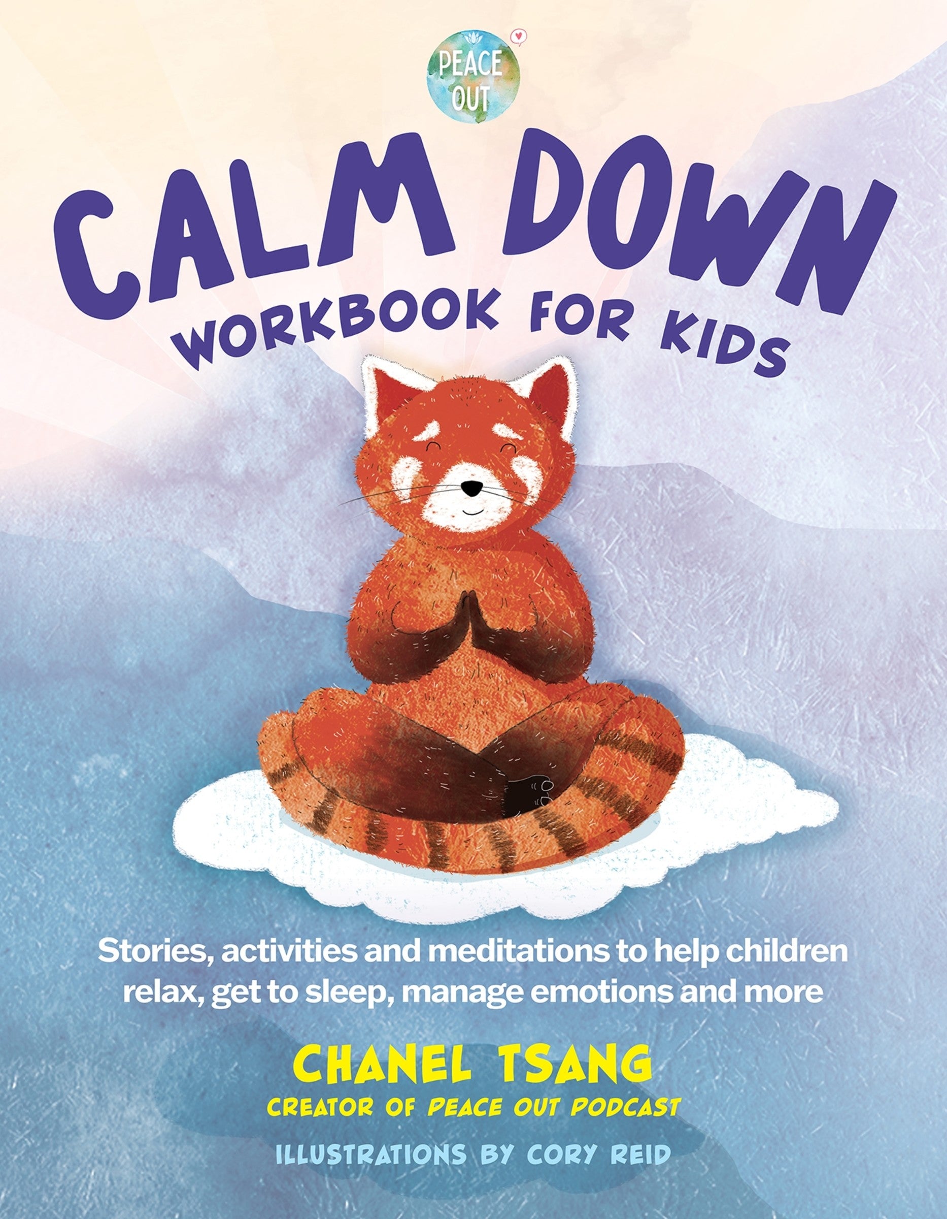 Calm Down Workbook for Kids (Peace Out)