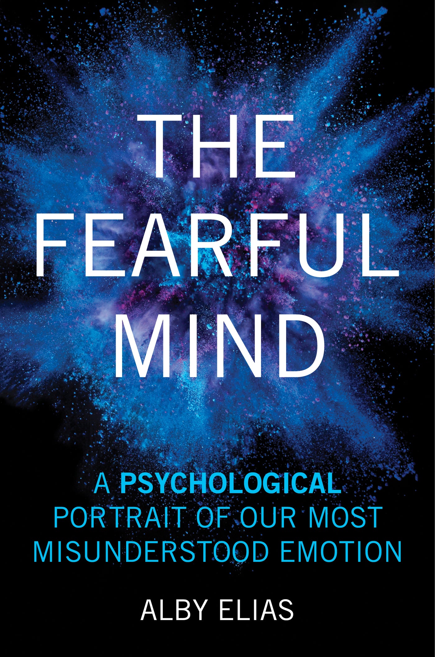 The Fearful Mind