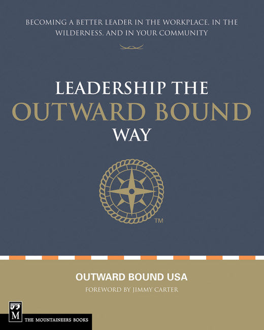 Leadership the Outward Bound Way