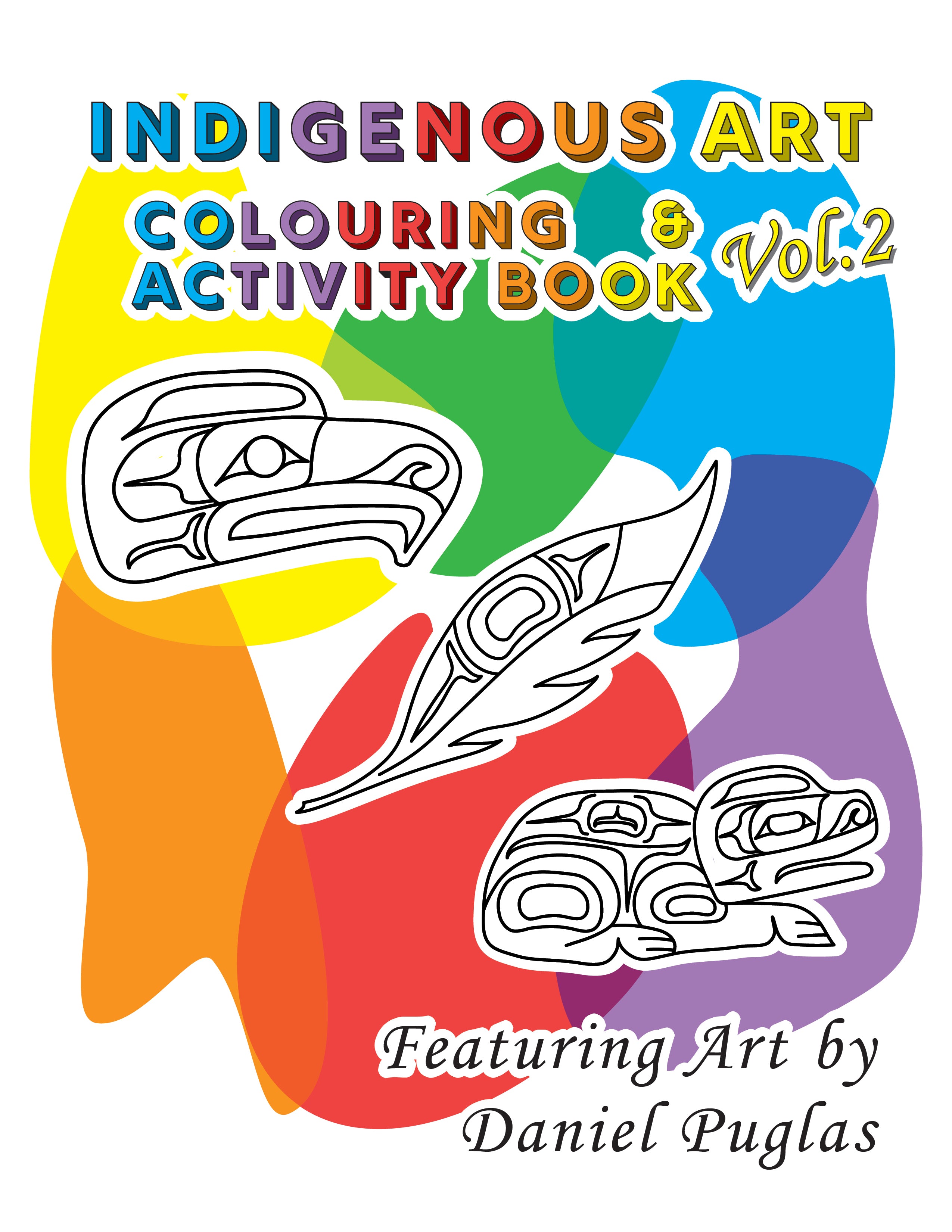 Indigenous Art Colouring &amp; Activity Book Vol. 2