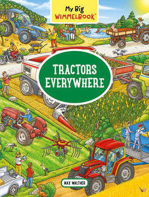 My Big Wimmelbook®—Tractors Everywhere