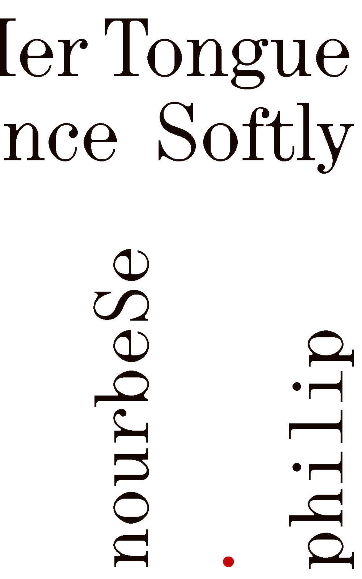 She Tries Her Tongue, Her Silence Softly Breaks
