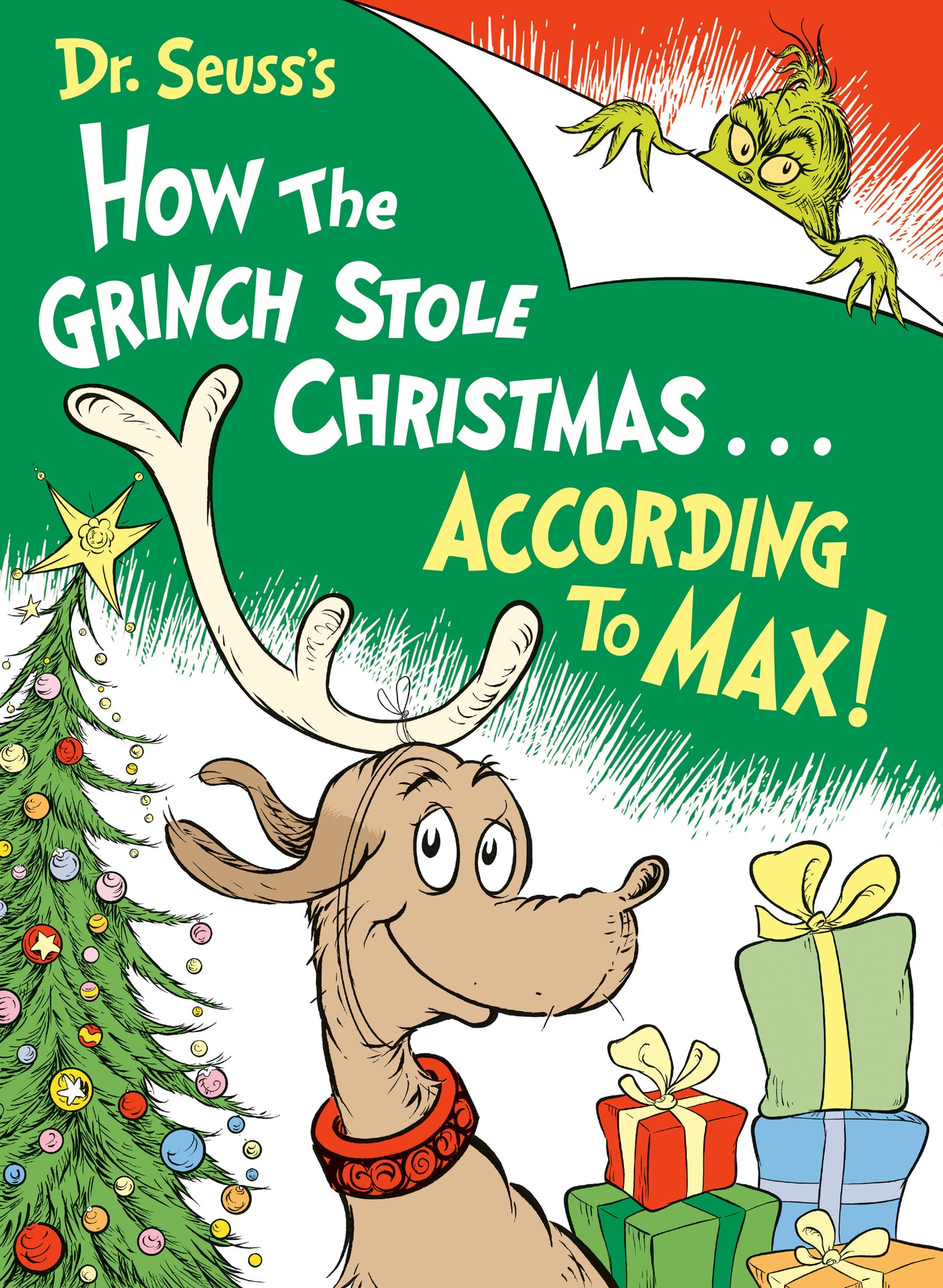 Dr. Seuss's How the Grinch Stole Christmas...According to Max!