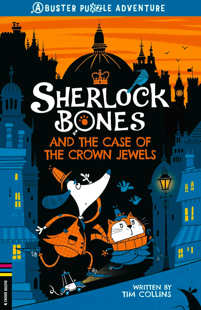 Sherlock Bones and the Case of the Crown Jewels