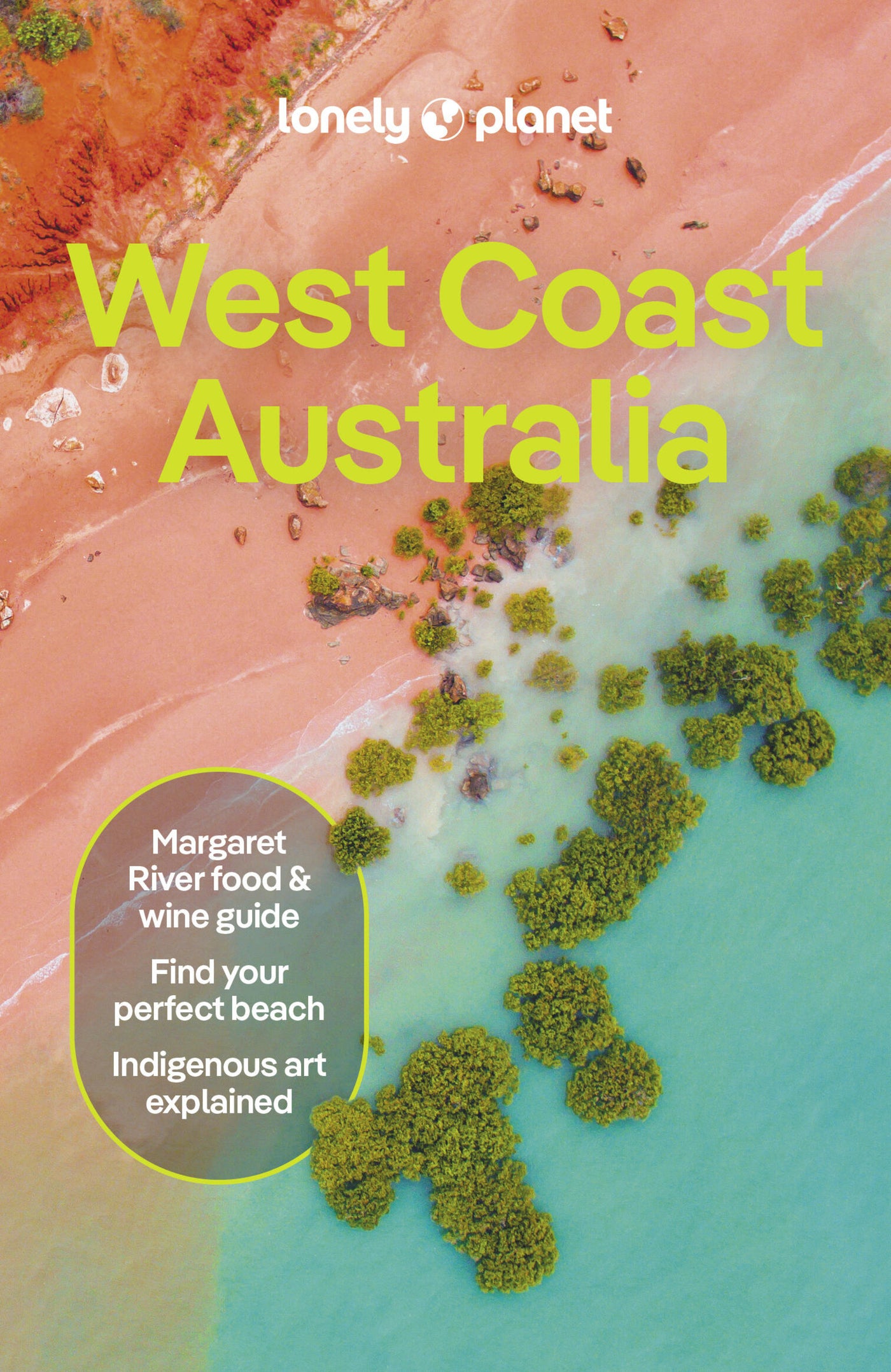 Lonely Planet West Coast Australia 11 11th Ed.