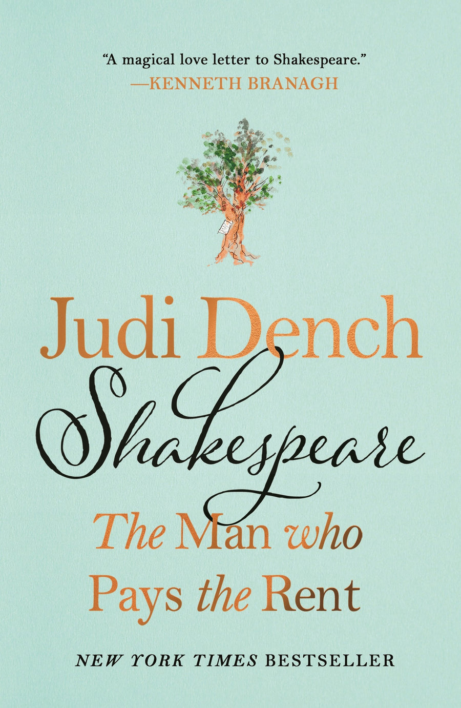 Shakespeare: The Man Who Pays the Rent