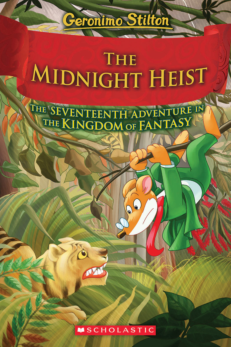 The Midnight Heist (Geronimo Stilton and The Kingdom of Fantasy #17)