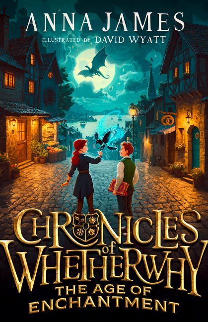 Chronicles of Whetherwhy (1) – Chronicles of Whetherwhy: The Age of Enchantment