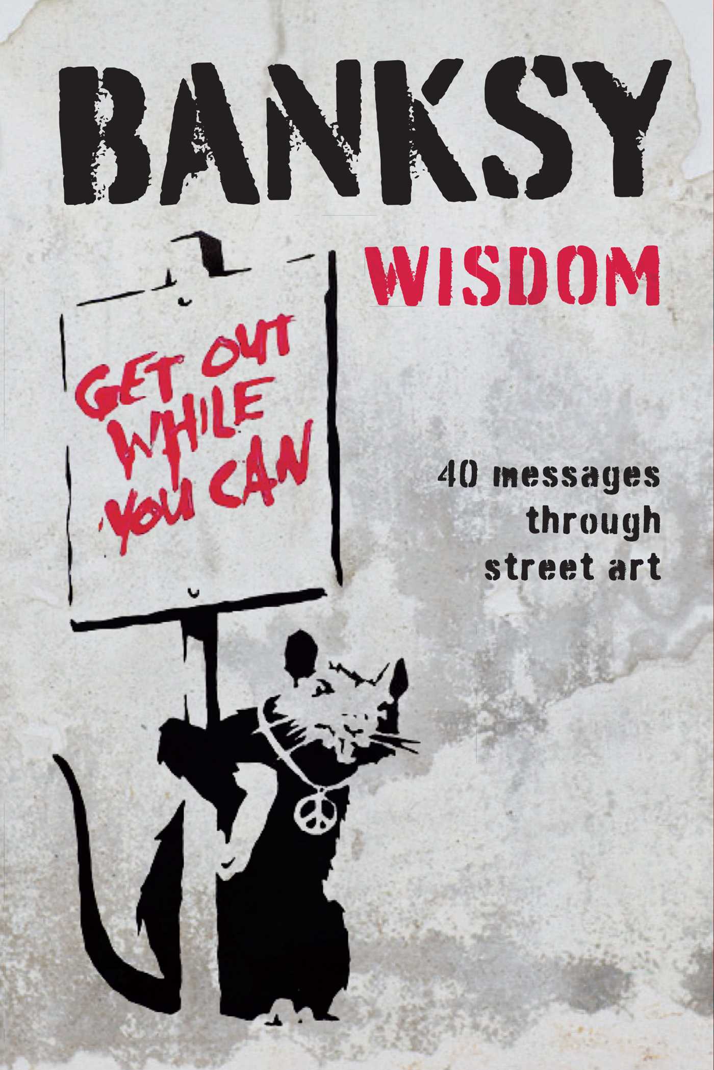Banksy Wisdom