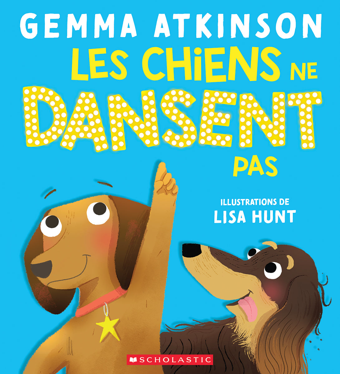 Les chiens ne dansent pas