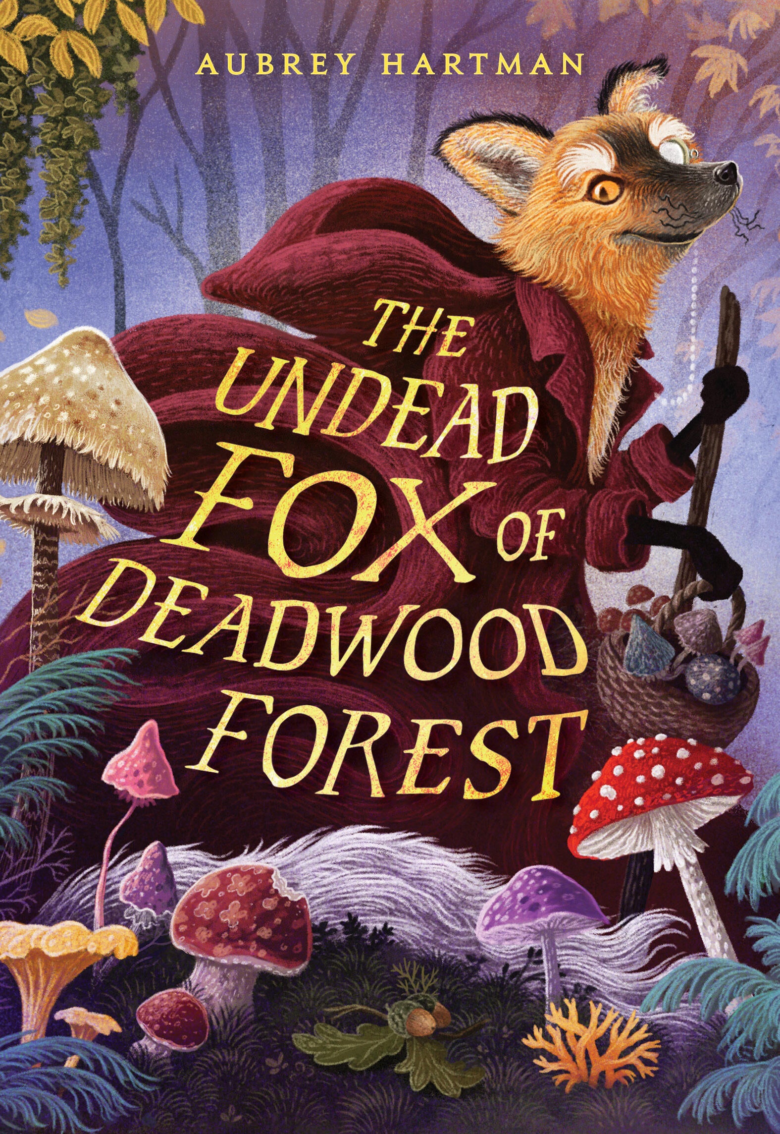 The Undead Fox of Deadwood Forest (Newbery Honor Book)