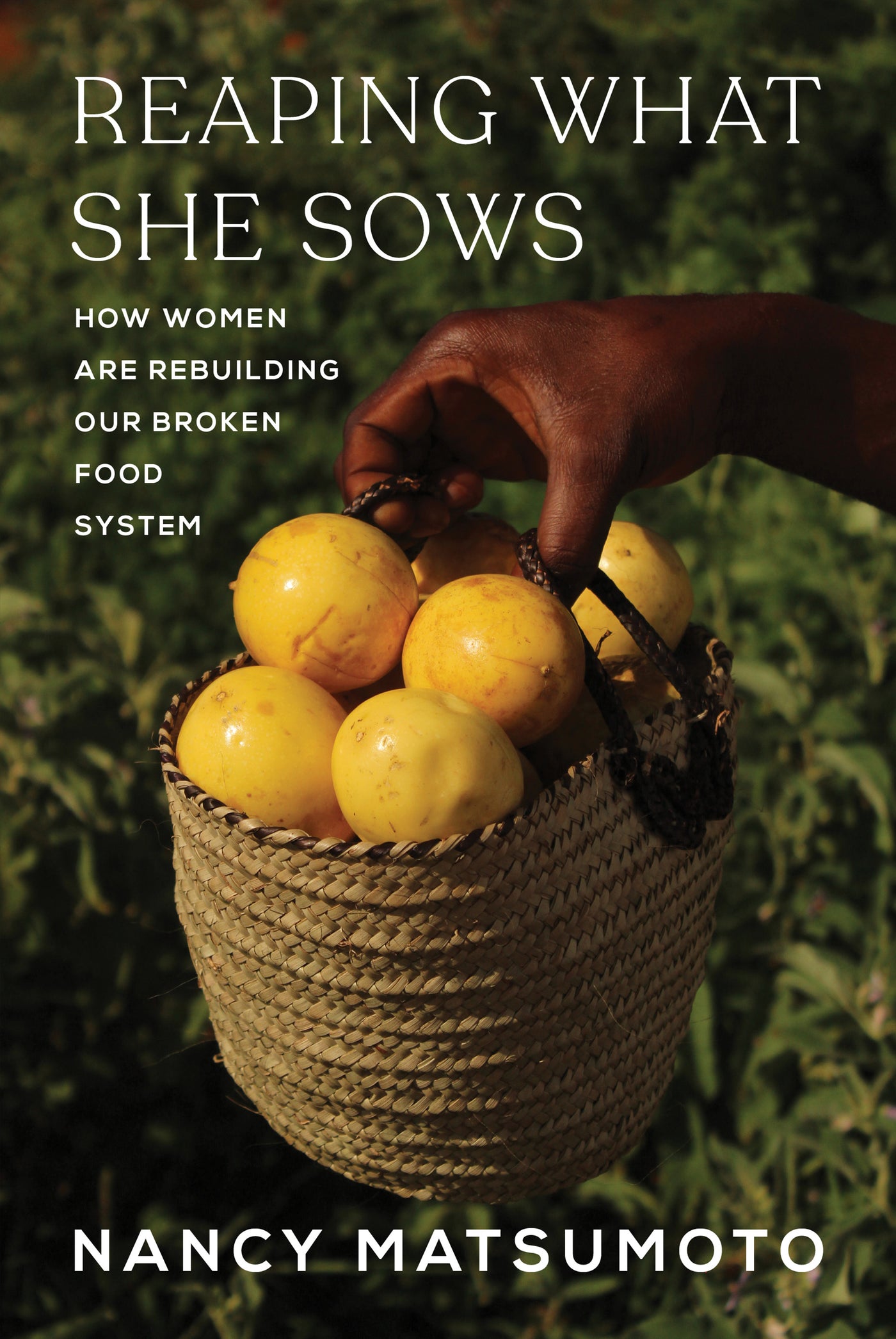 Reaping What She Sows