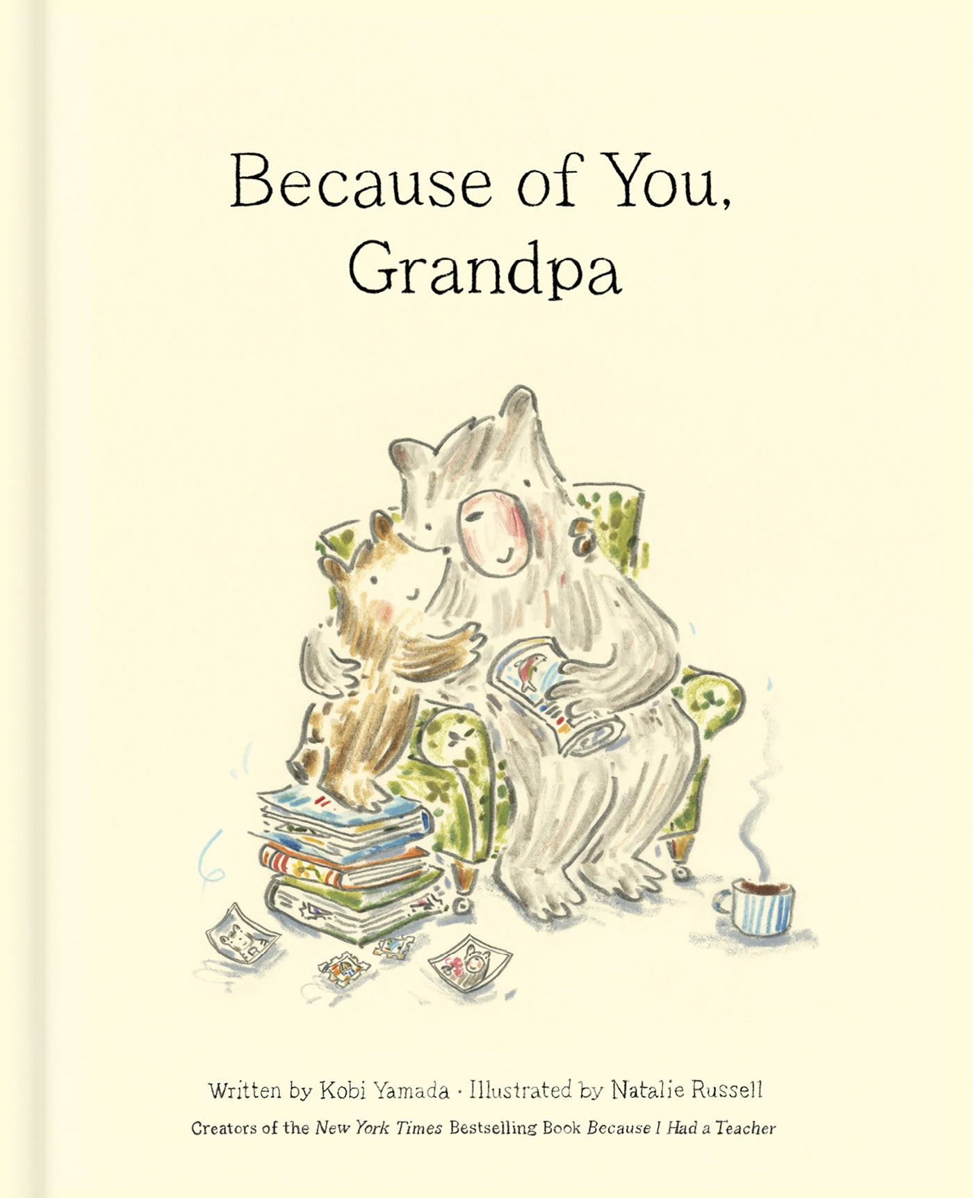 Because of You, Grandpa