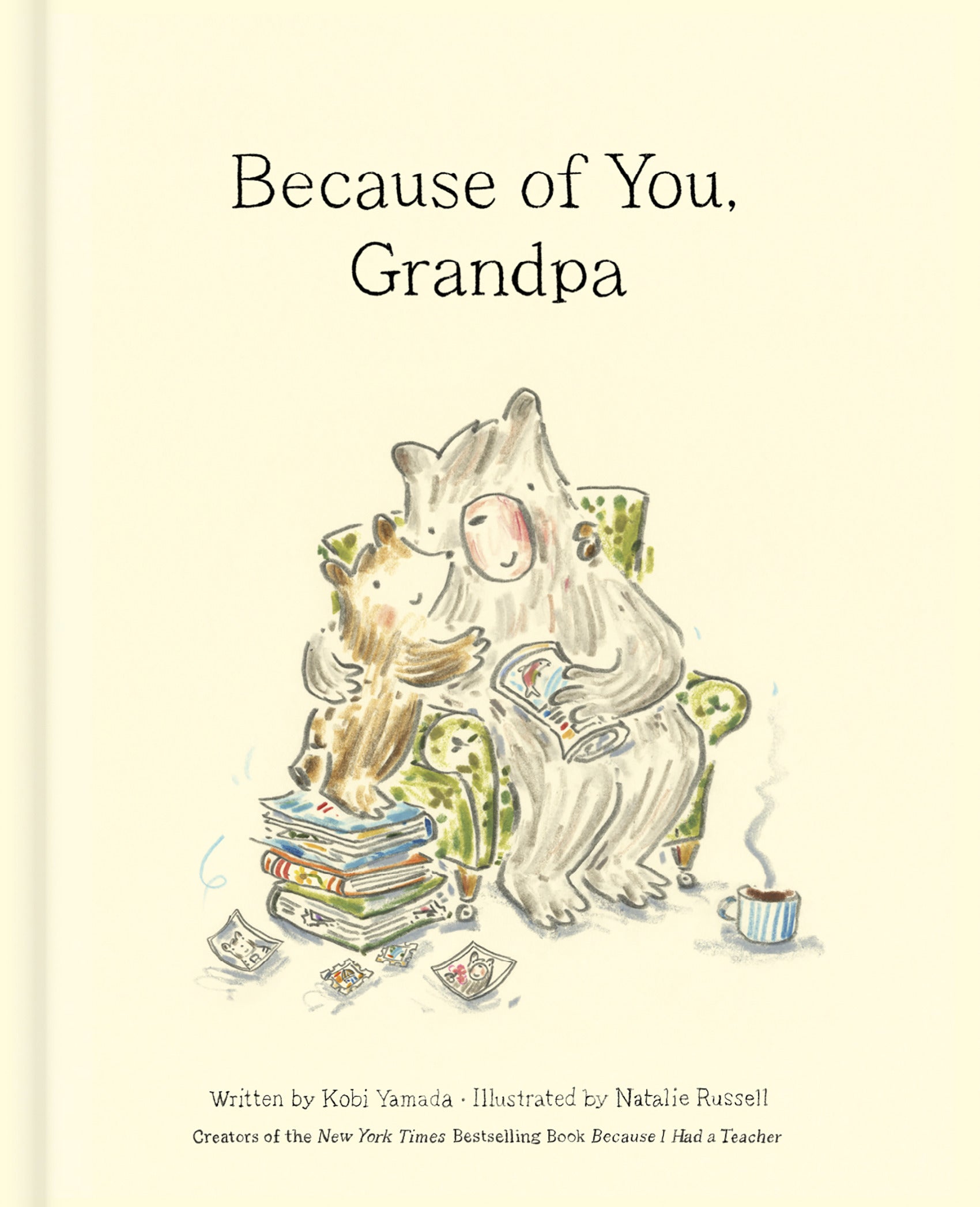Because of You, Grandpa