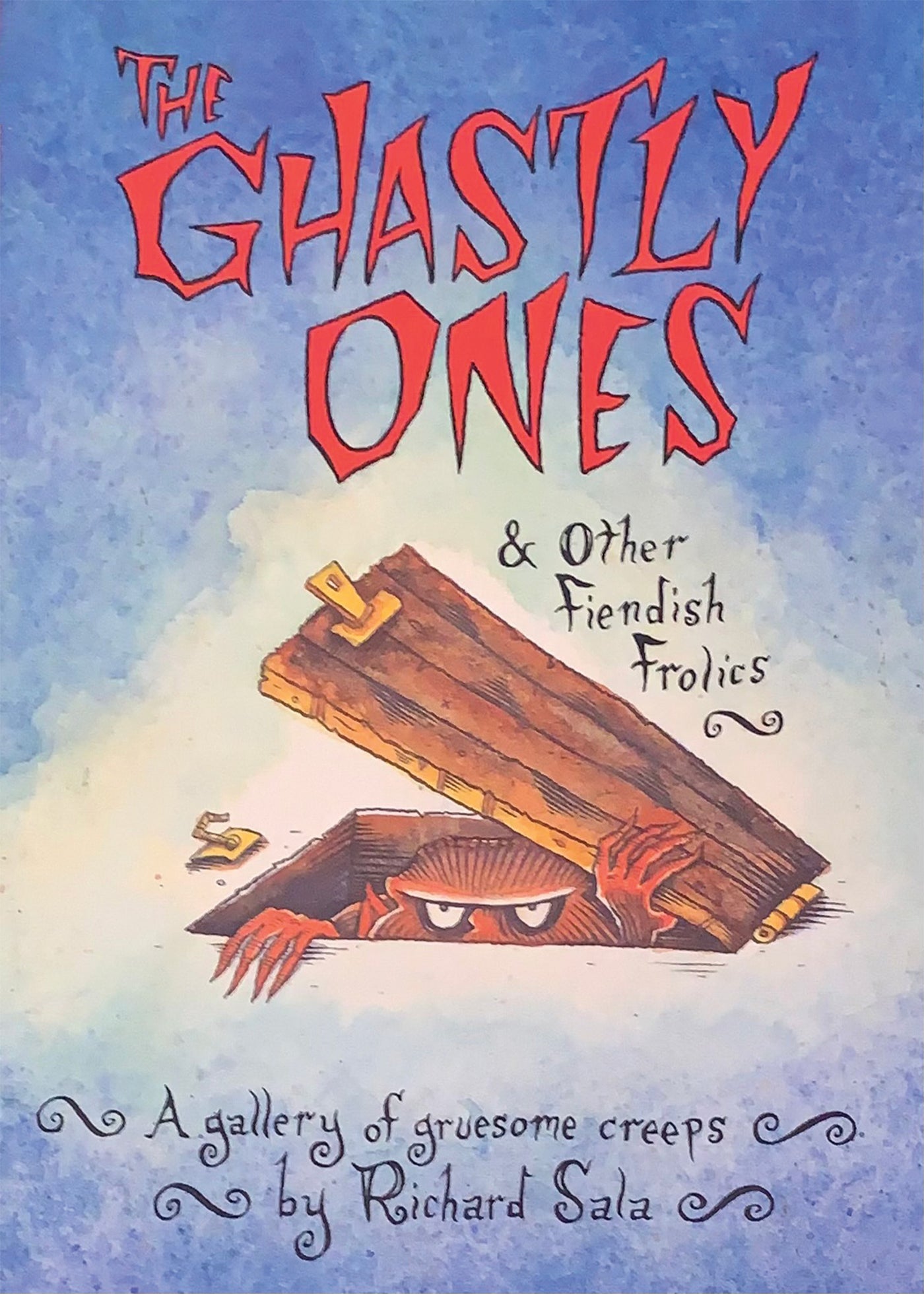 The Ghastly Ones &amp; Other Fiendish Frolics