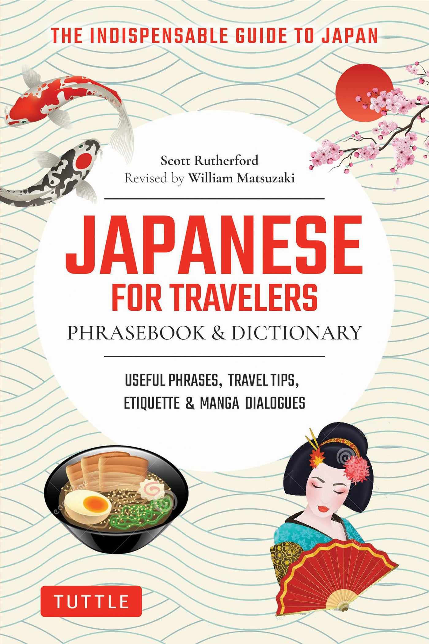 Japanese for Travelers Phrasebook &amp; Dictionary