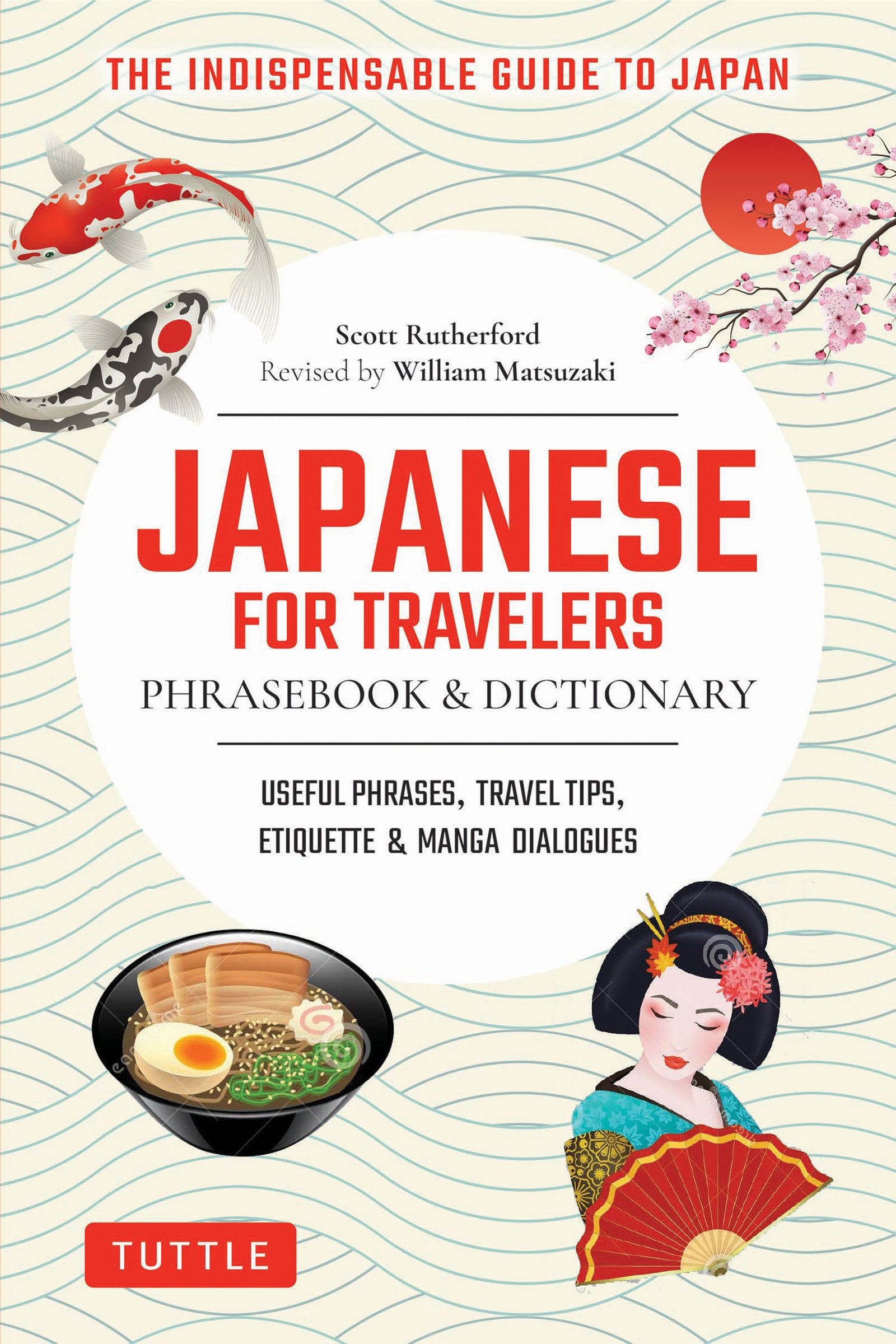 Japanese for Travelers Phrasebook &amp; Dictionary