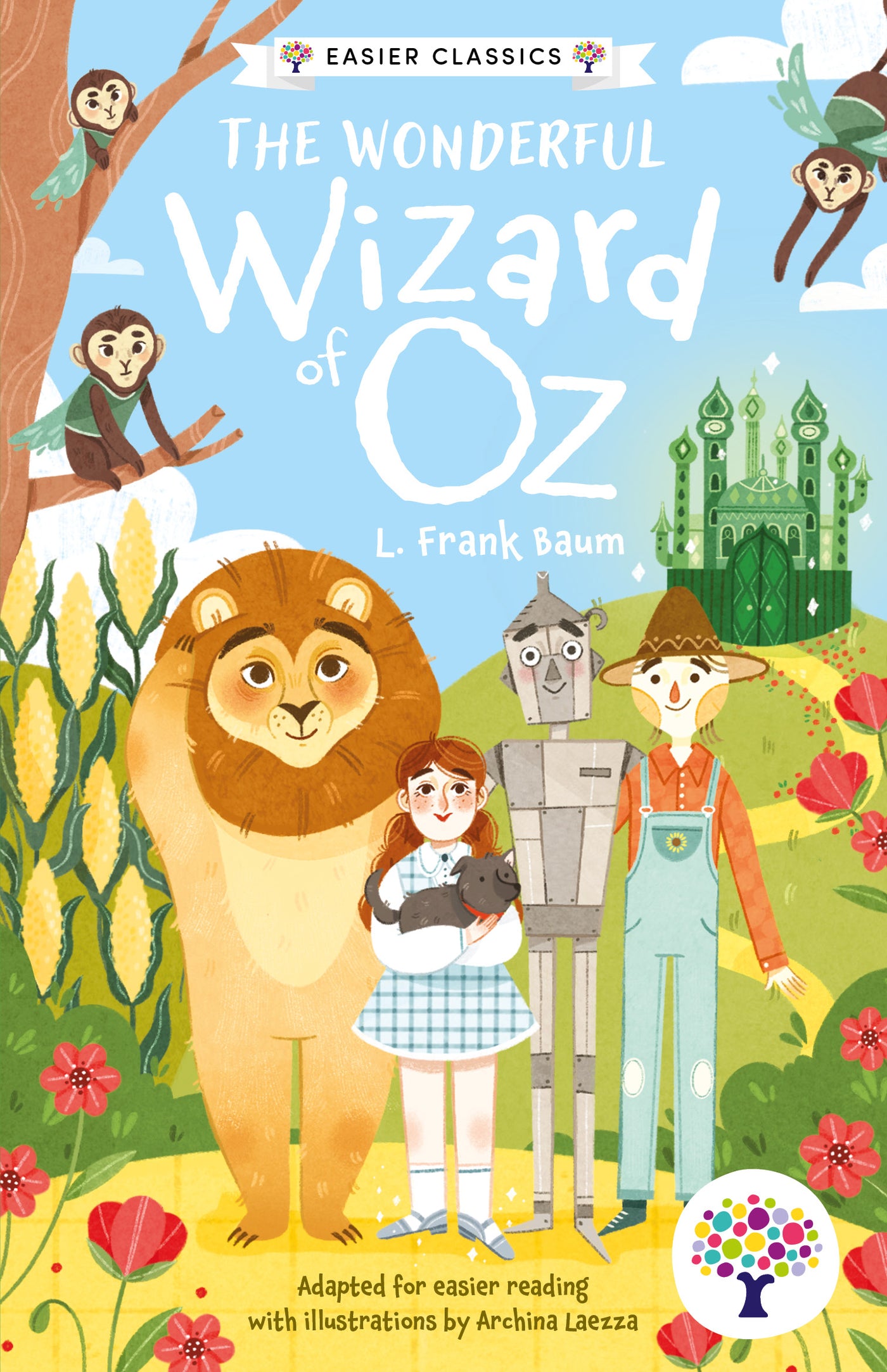 The Wonderful Wizard of Oz (Easier Classic Edition)