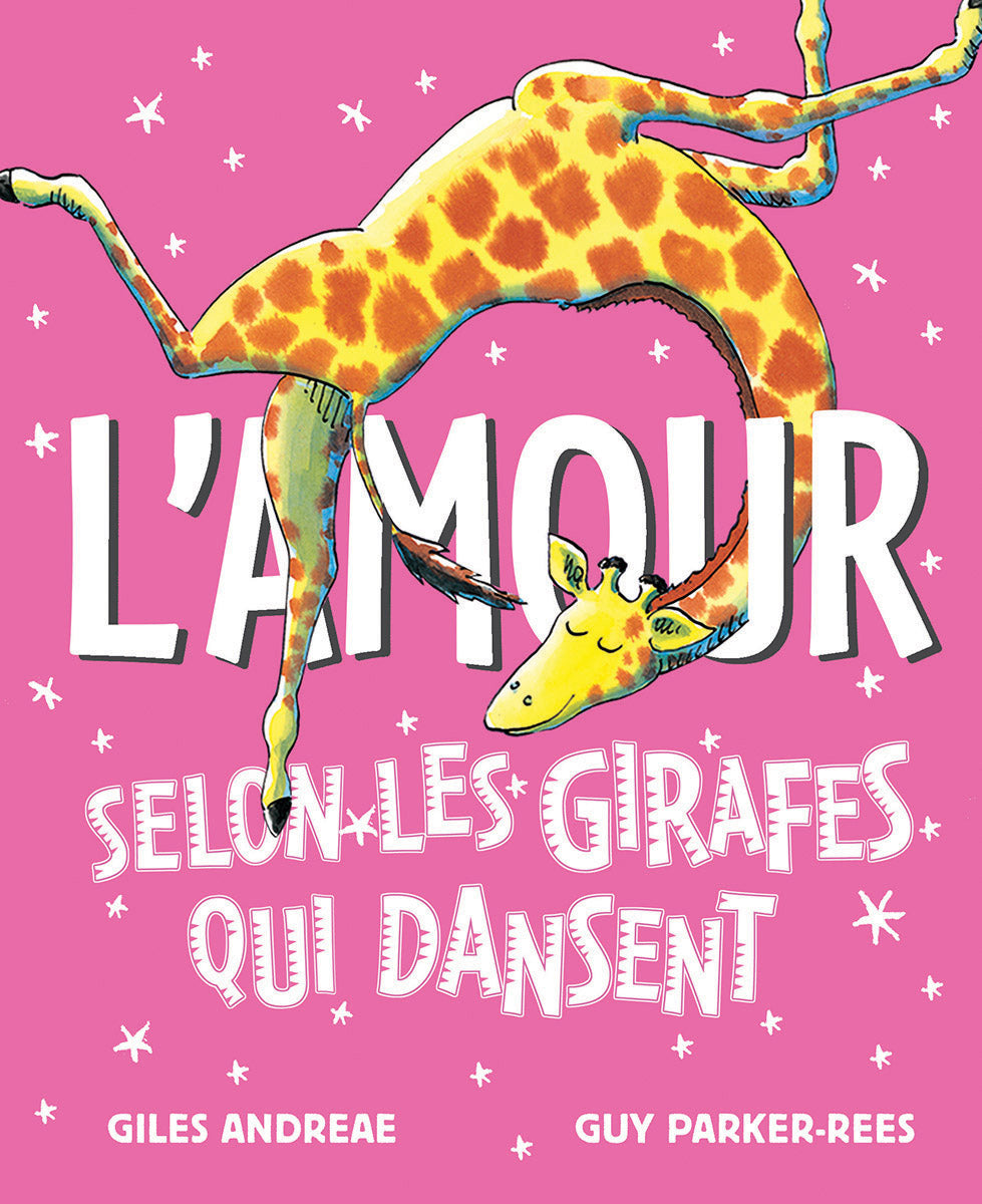 L’amour selon les girafes qui dansent