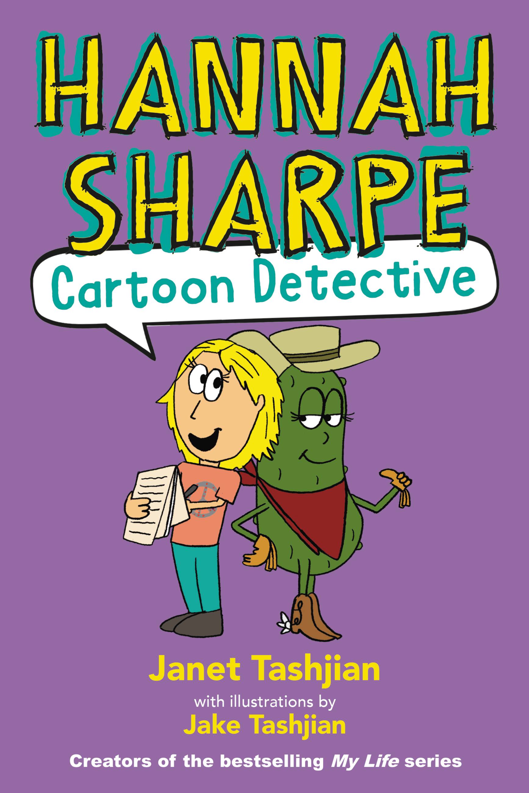 Hannah Sharpe, Cartoon Detective