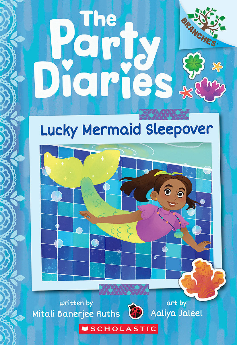 Lucky Mermaid Sleepover: A Branches Book (The Party Diaries #5)