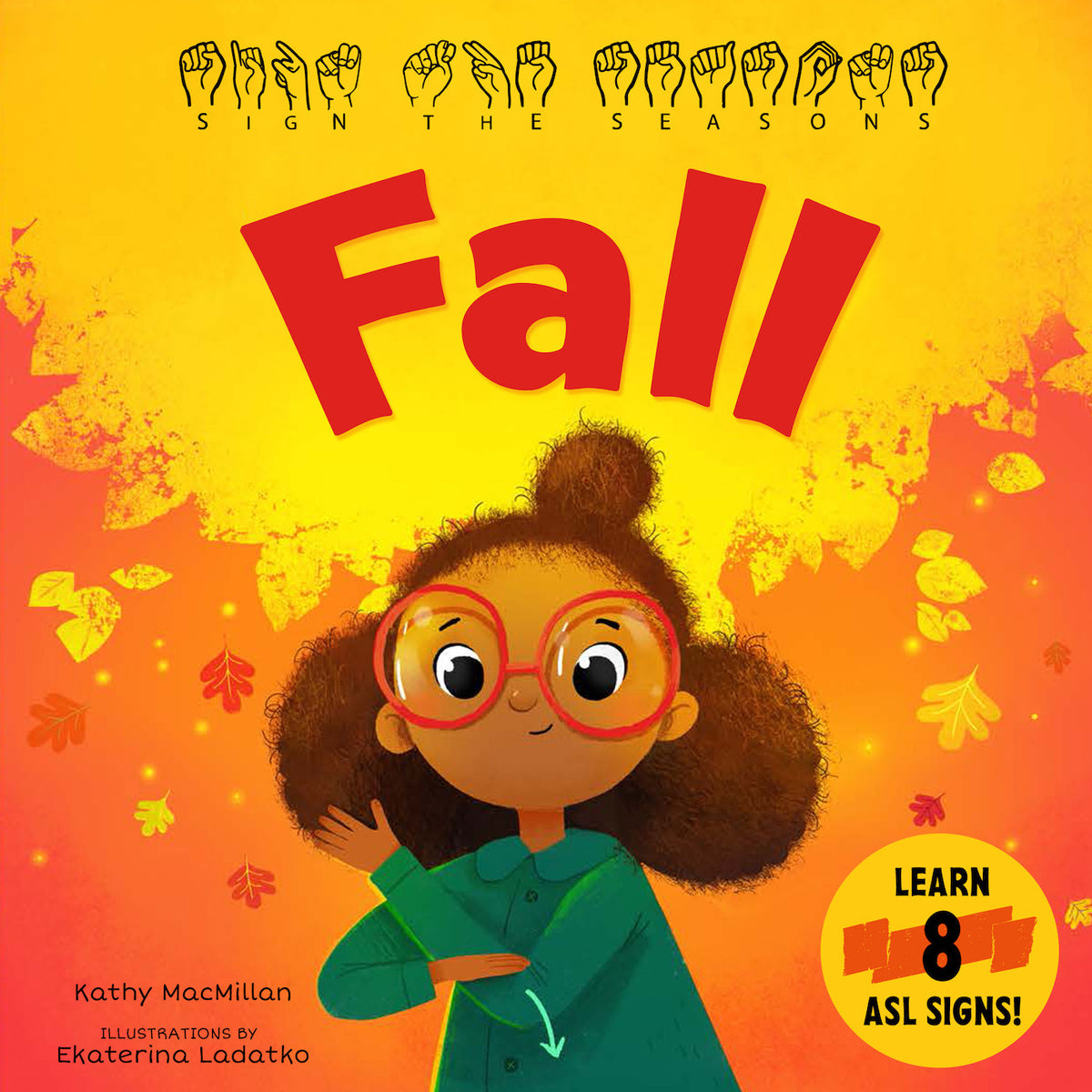 Sign the Seasons: Fall