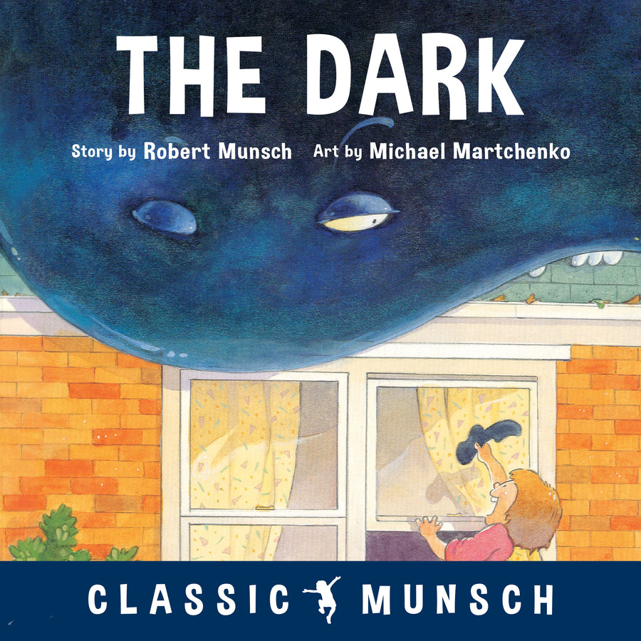 The Dark (Classic Munsch)