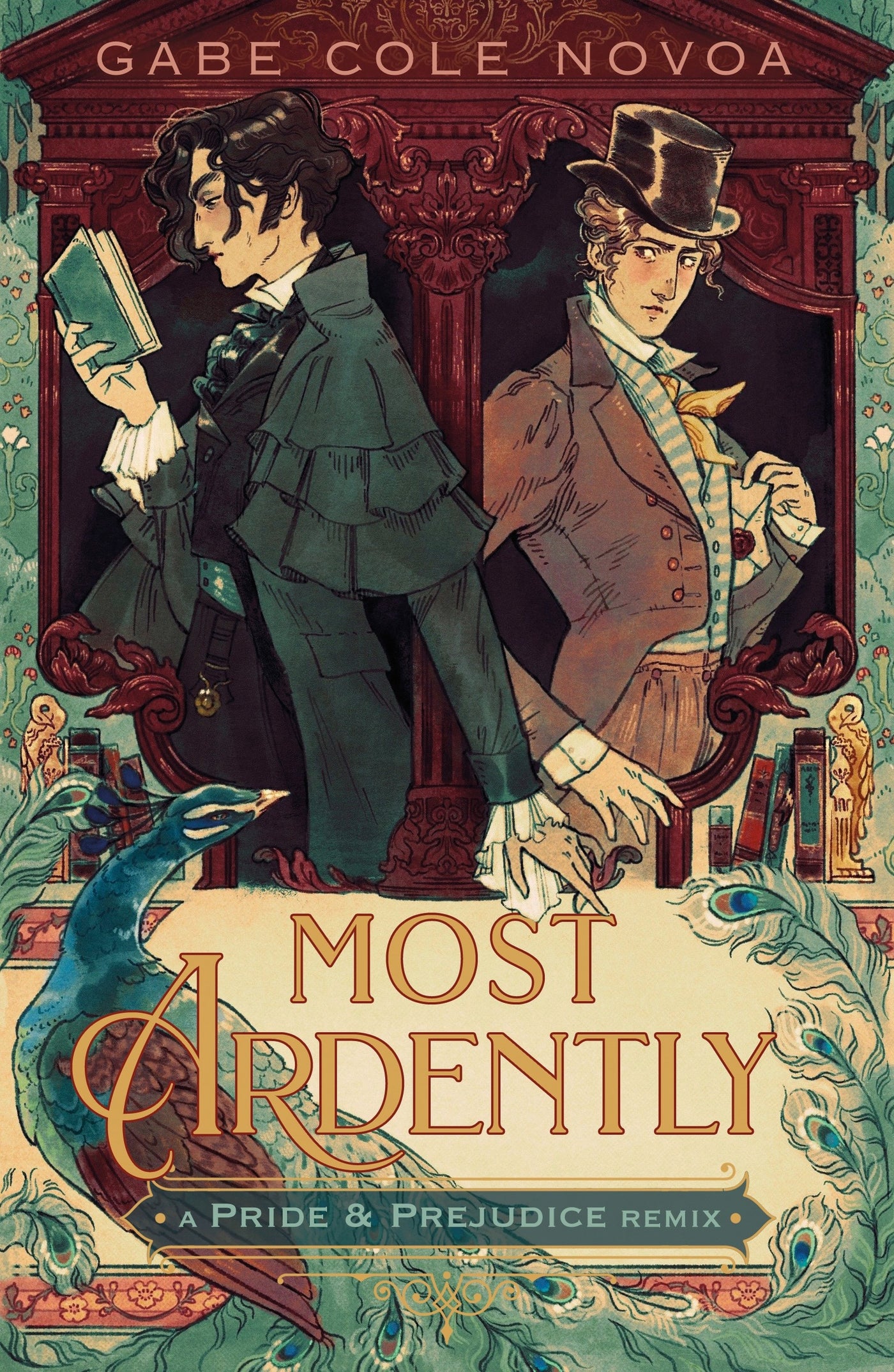 Most Ardently: A Pride &amp; Prejudice Remix