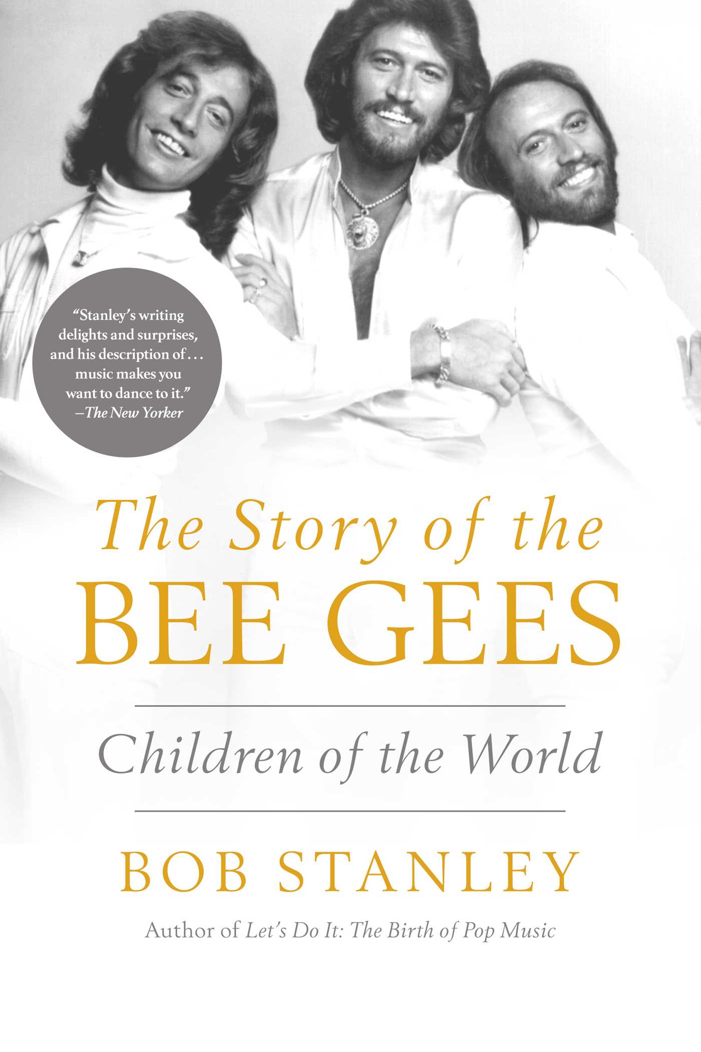The Story of The Bee Gees